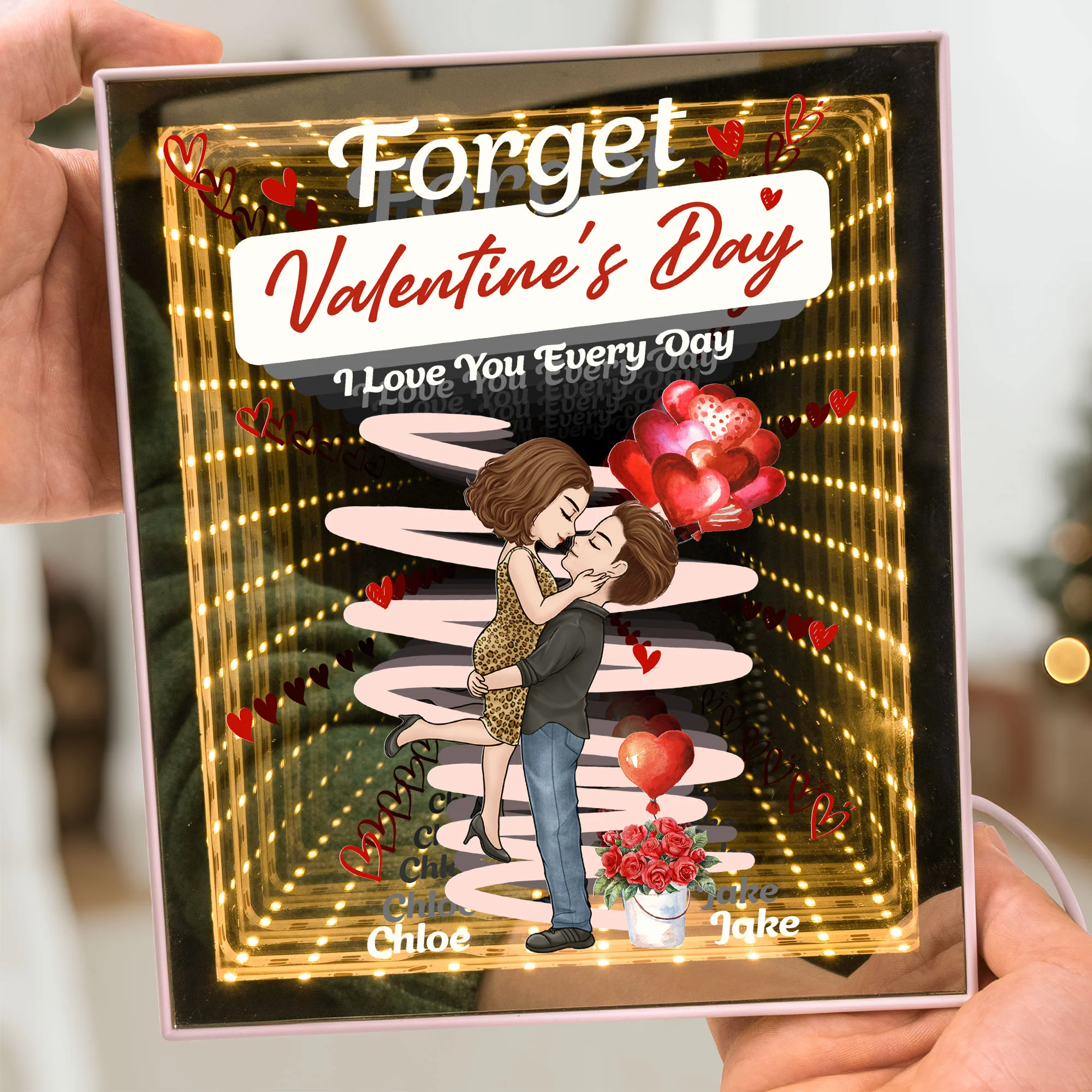 Forget Valentine's Day I Love You Every Day New Version Gift For Her - Personalized Infinity Mirror Light Box - Image 3