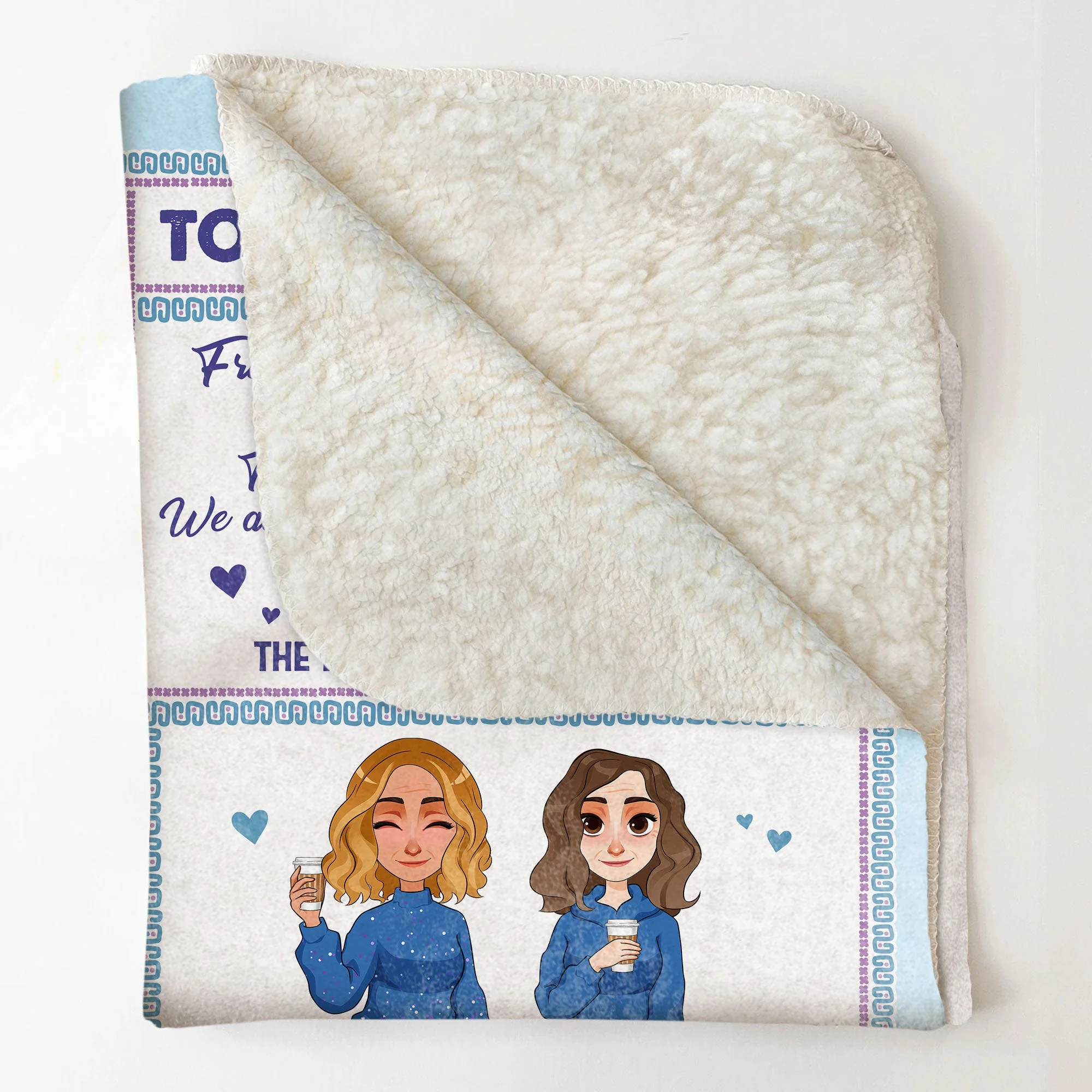 Friends Are Our Chosen Family Friendship - Personalized Blanket - Image 4