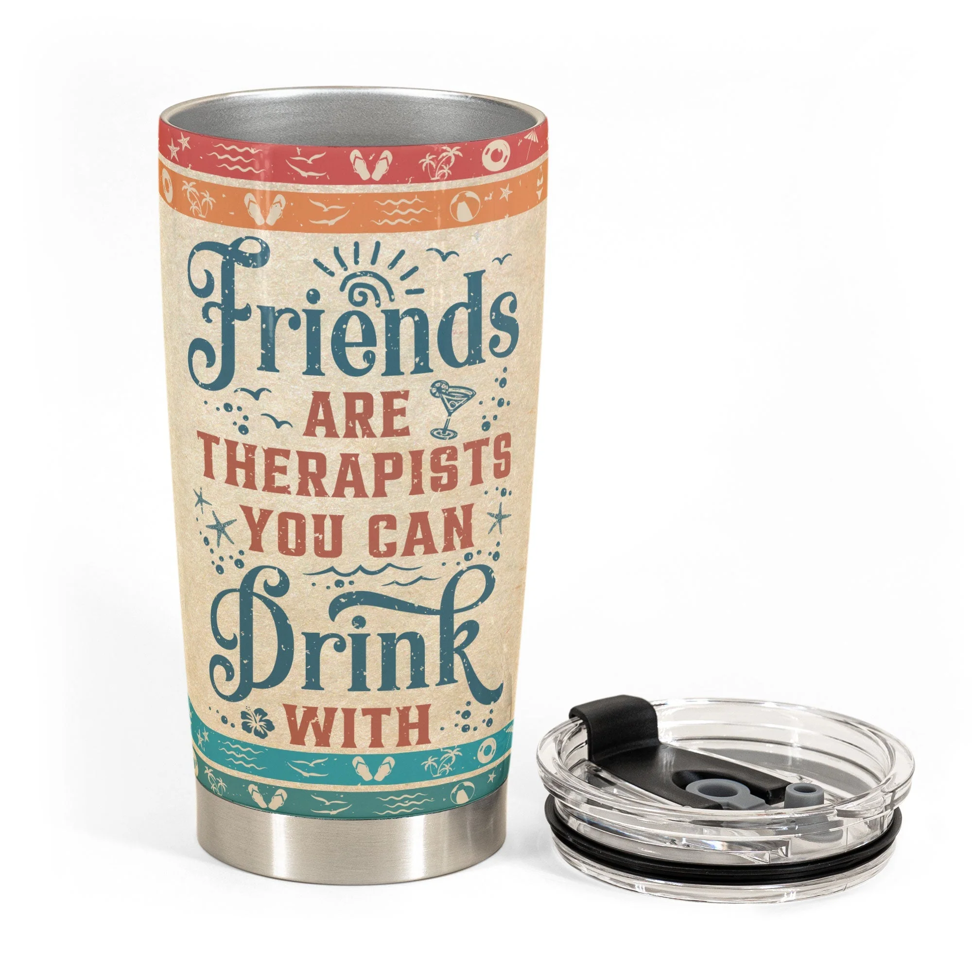 Friends Are Therapists You Can Drink With Ver2 - Personalized Tumbler Cup - Birthday, Funny, Summer Gift For Sister, Sistas, Soul Sisters, Friends - Image 3