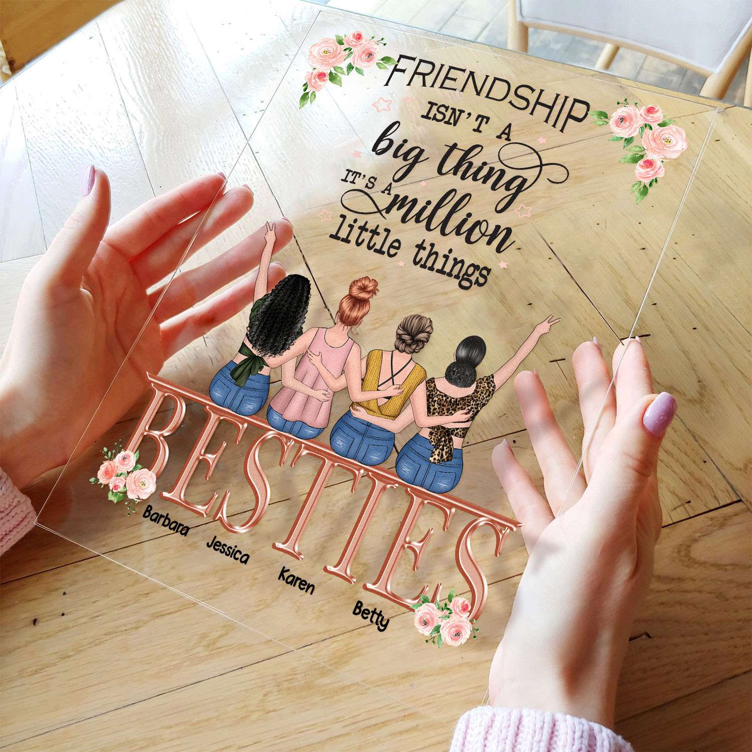 Friendship Isn't A Big Thing It's A Million Little Things - Personalized Acrylic Plaque - Birthday Missing Gift For Besties, BFF, Best Friends - Image 4