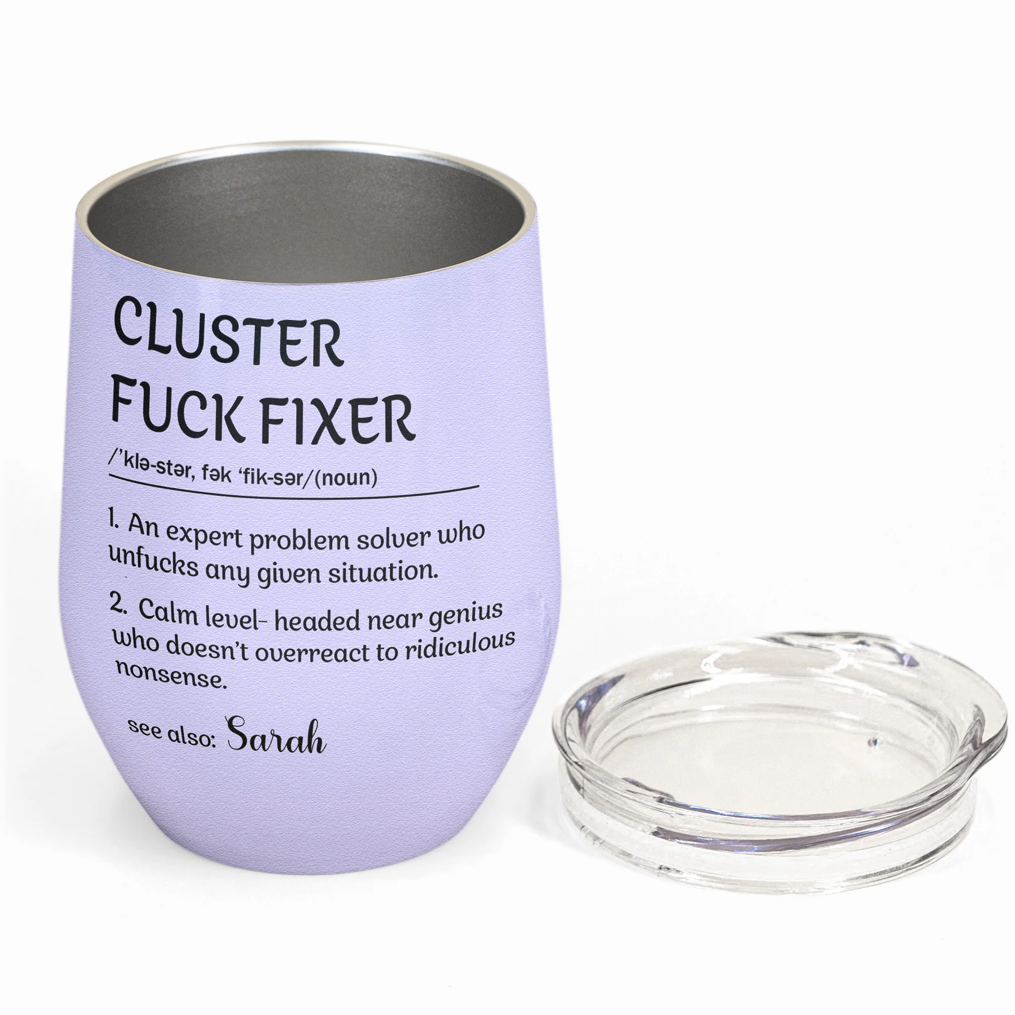 Funny Cup - Cluster F*ck Fixer - Fun Gifts For Women, Coworker, Friends, Boss - Personalized Wine Tumbler - Image 9