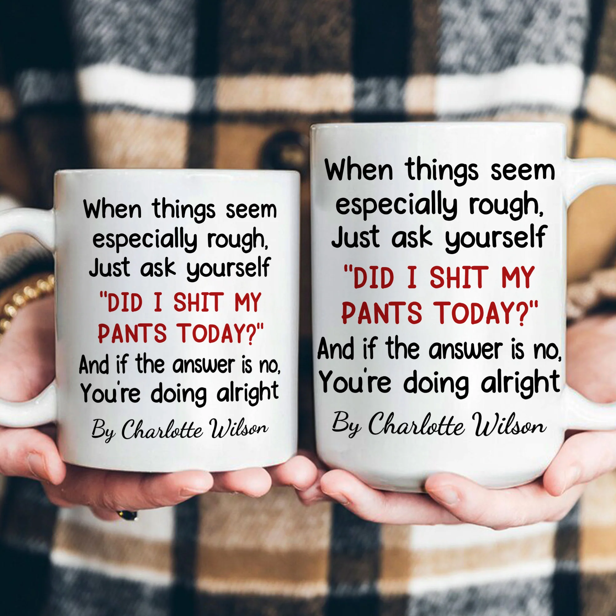 Funny Mug - Did I Sh** My Pants Today? - Exchange Gift, Self Gift, Gag Gift - Personalized Mug - Image 4