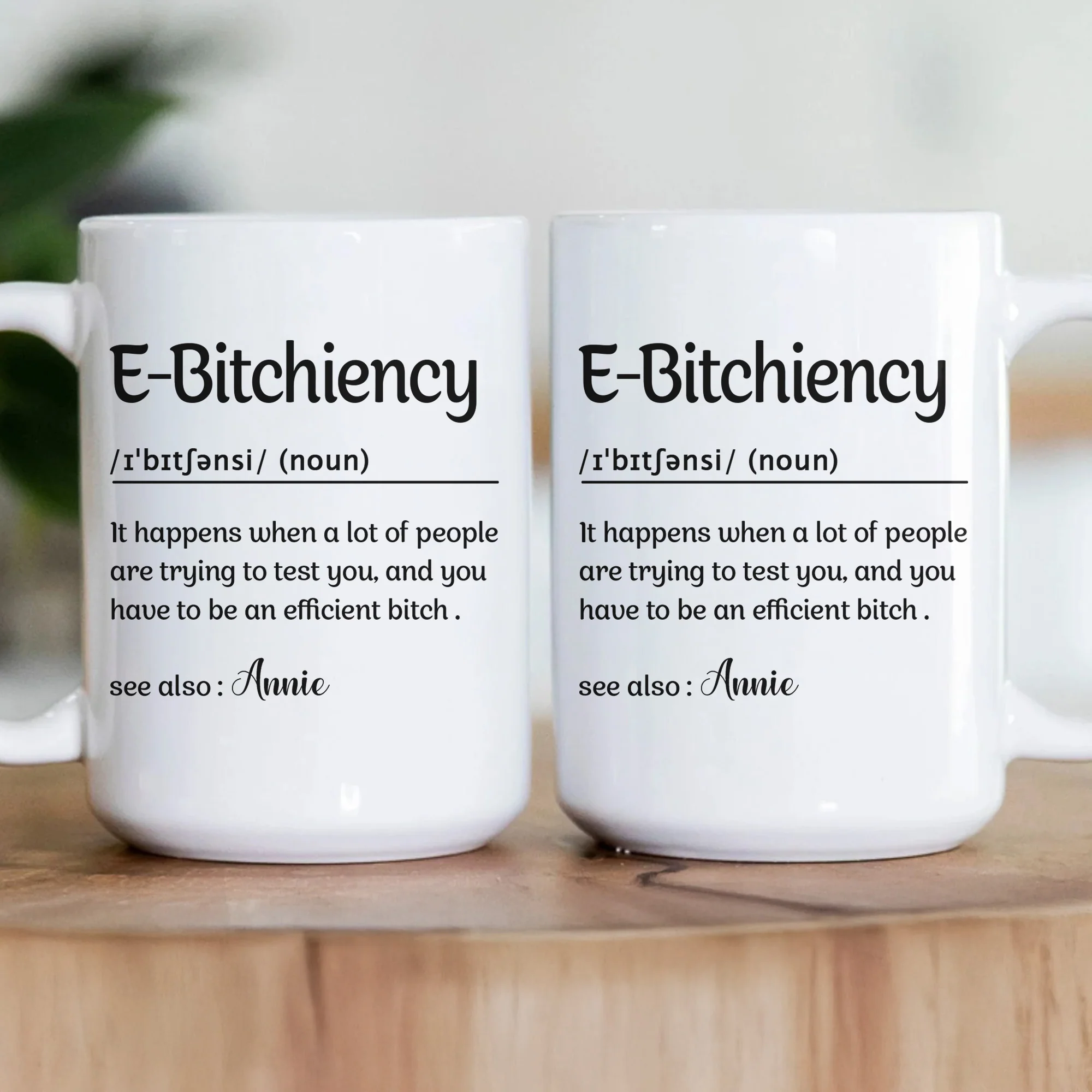 Funny Mug - E-B!Tchiency, B!tchalante, Ambitchous - Exchange Gifts, Elephant Gift For Coworkers - Personalized Mug - Image 3