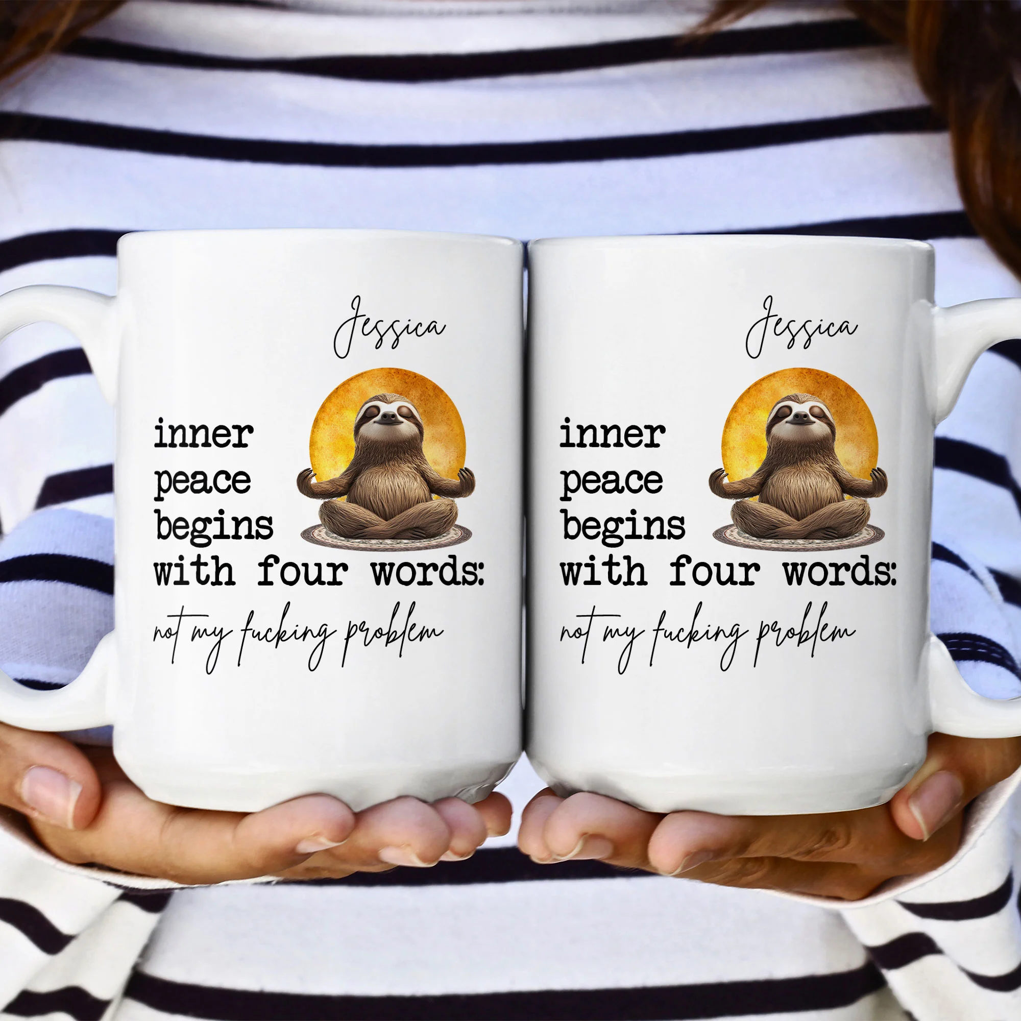 Funny Mug - Inner Peace Begins With Four Words: Not My F*Cking Problem - Personalized Mug - Image 4