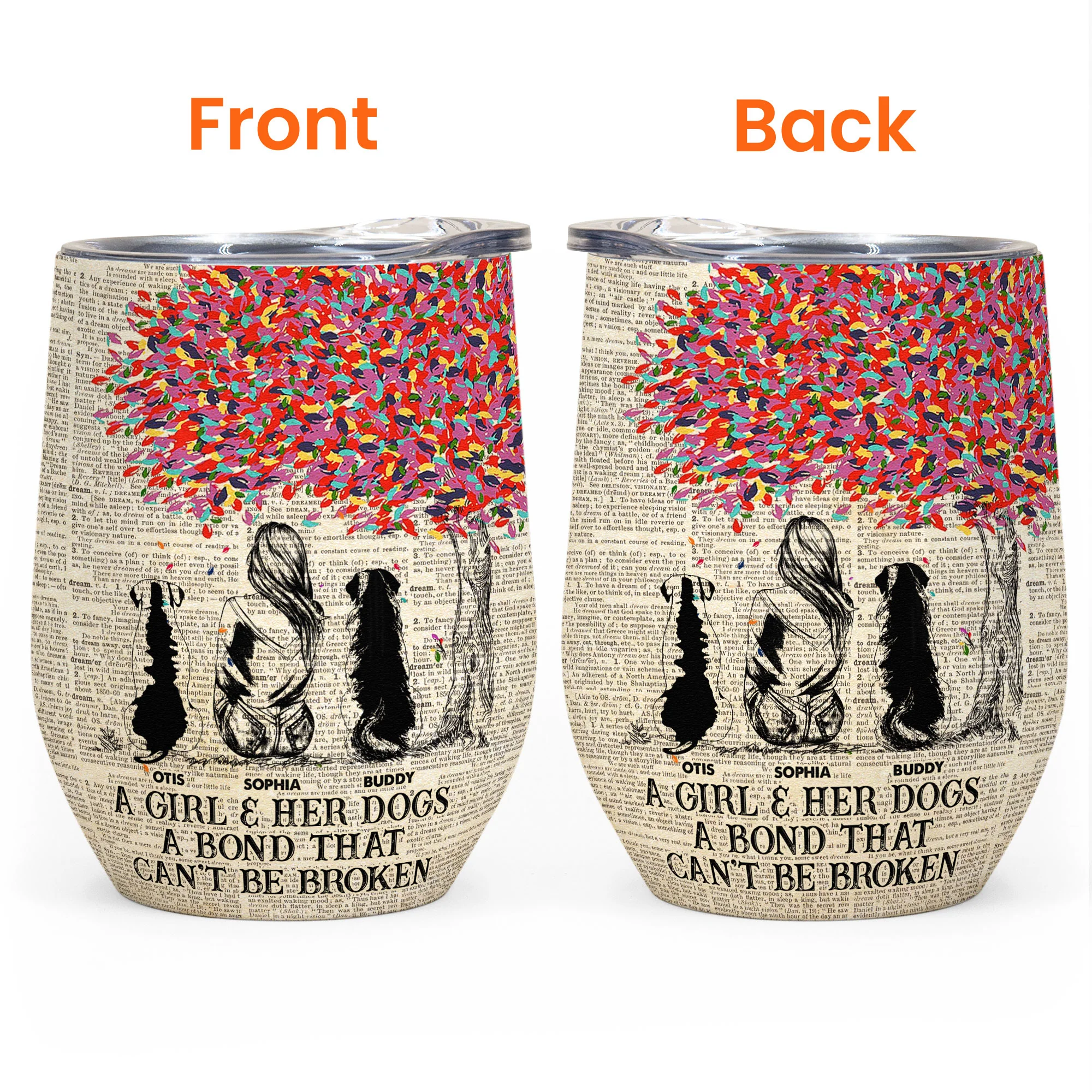 Girl And Dogs A Bond Can't Be Broken - Personalized Wine Tumbler - Image 3