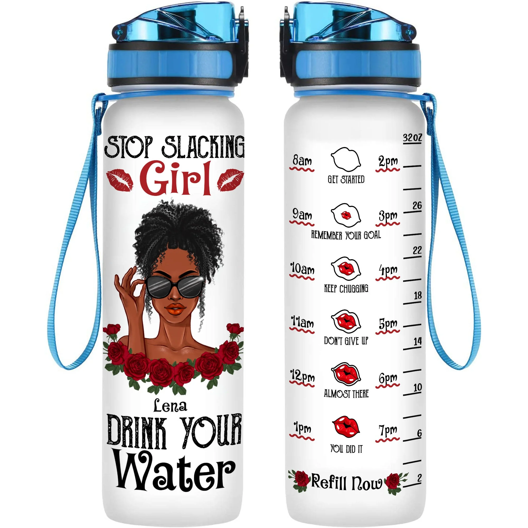 Girl Drink Your Water - Personalized Water Tracker Bottle