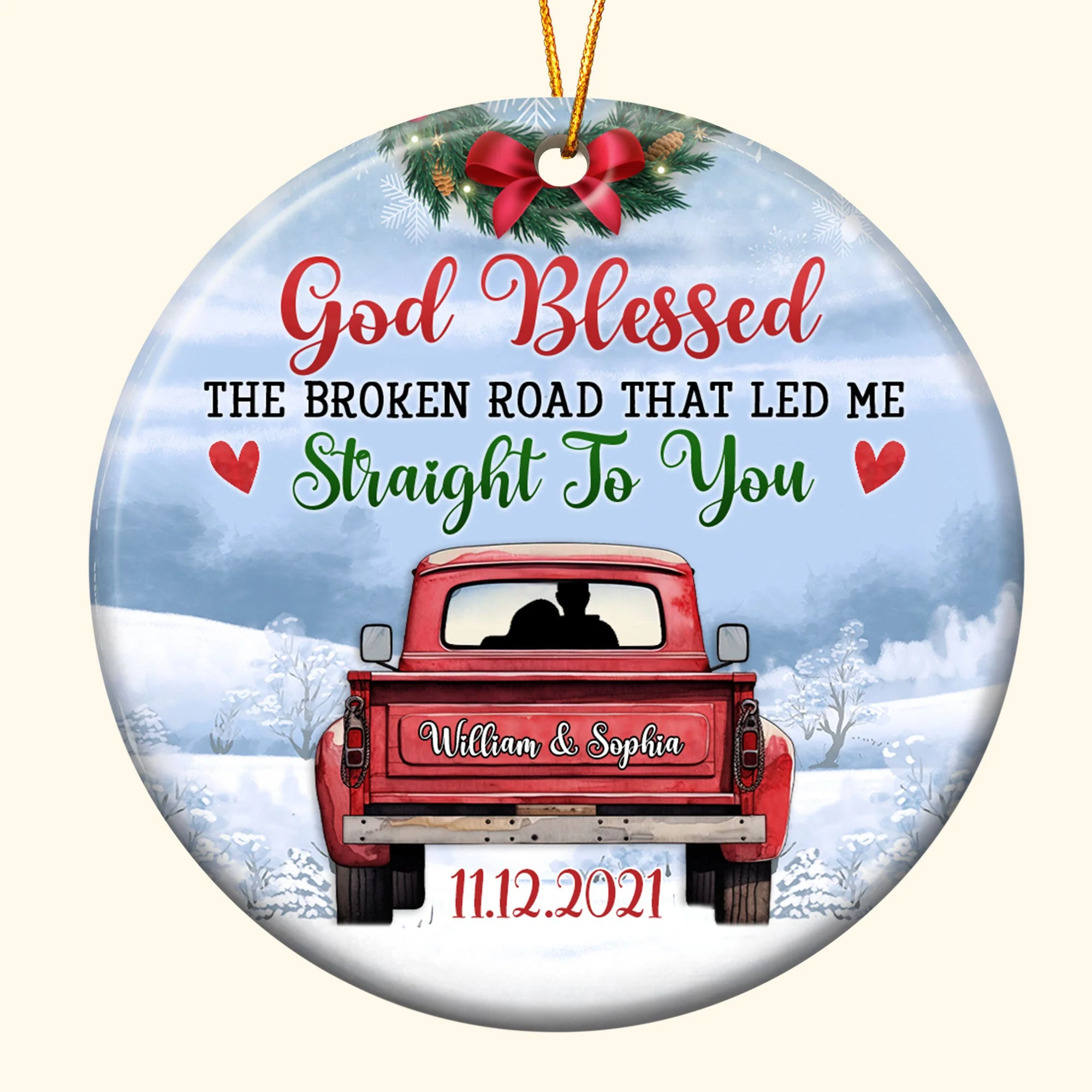 God Blessed The Broken Road That Led Me - Personalized Ceramic Ornament - Image 3