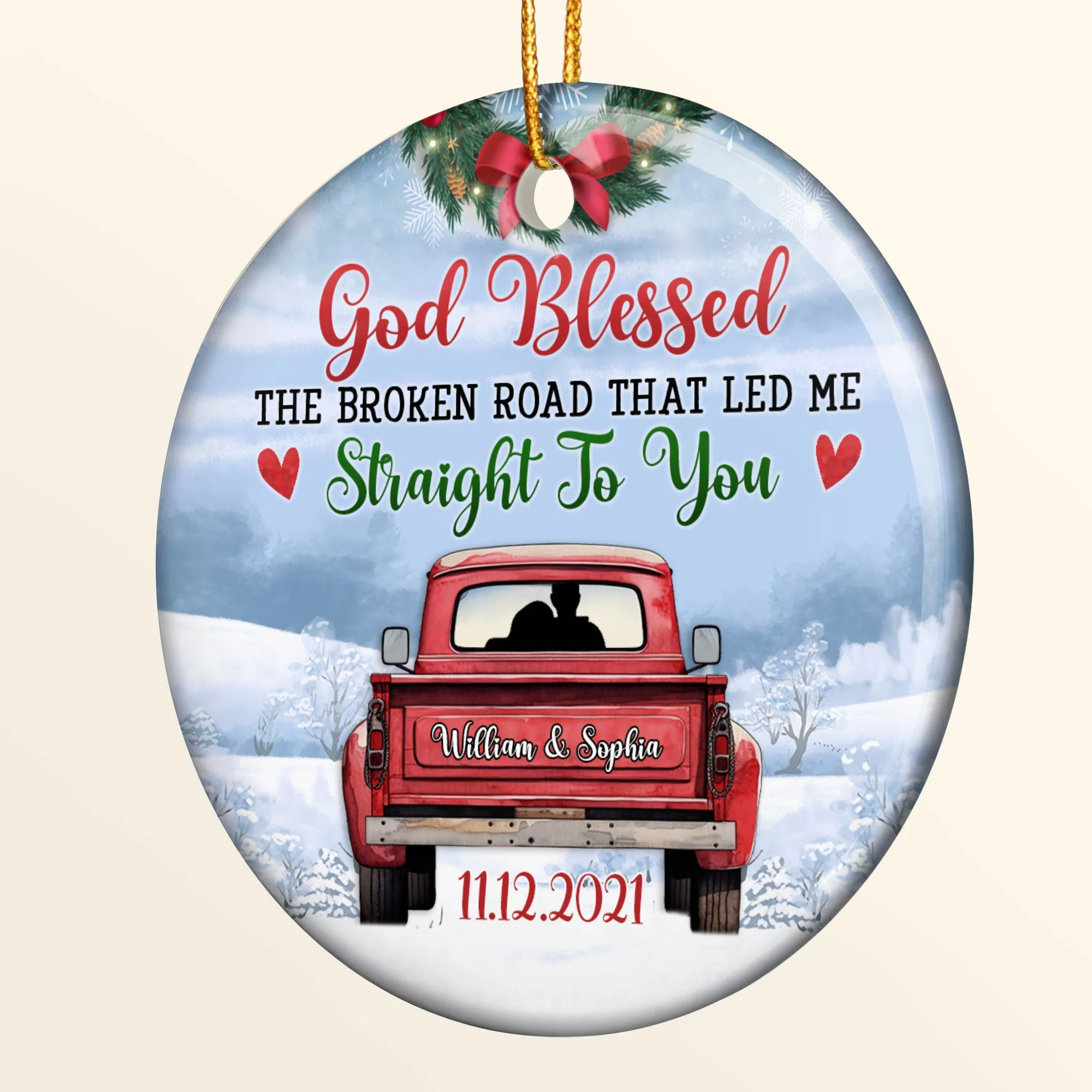 God Blessed The Broken Road That Led Me - Personalized Ceramic Ornament - Image 4