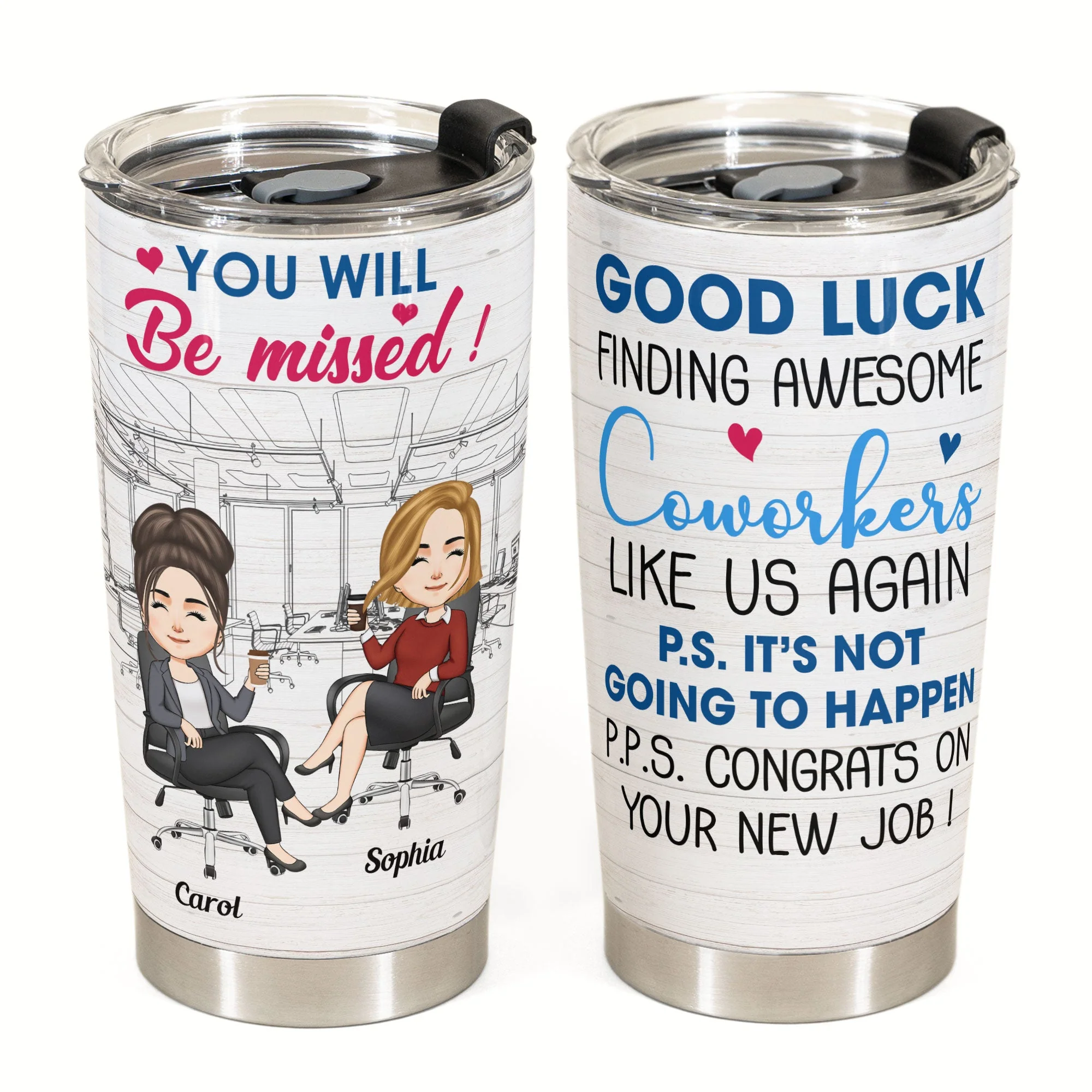 Good Luck Finding Awesome Coworkers Like Us Again - Personalized Tumbler Cup - Funny, Goodbye, Farewell Gift For Work Bestie, Coworker, Colleague, Friends, BFF - Image 2