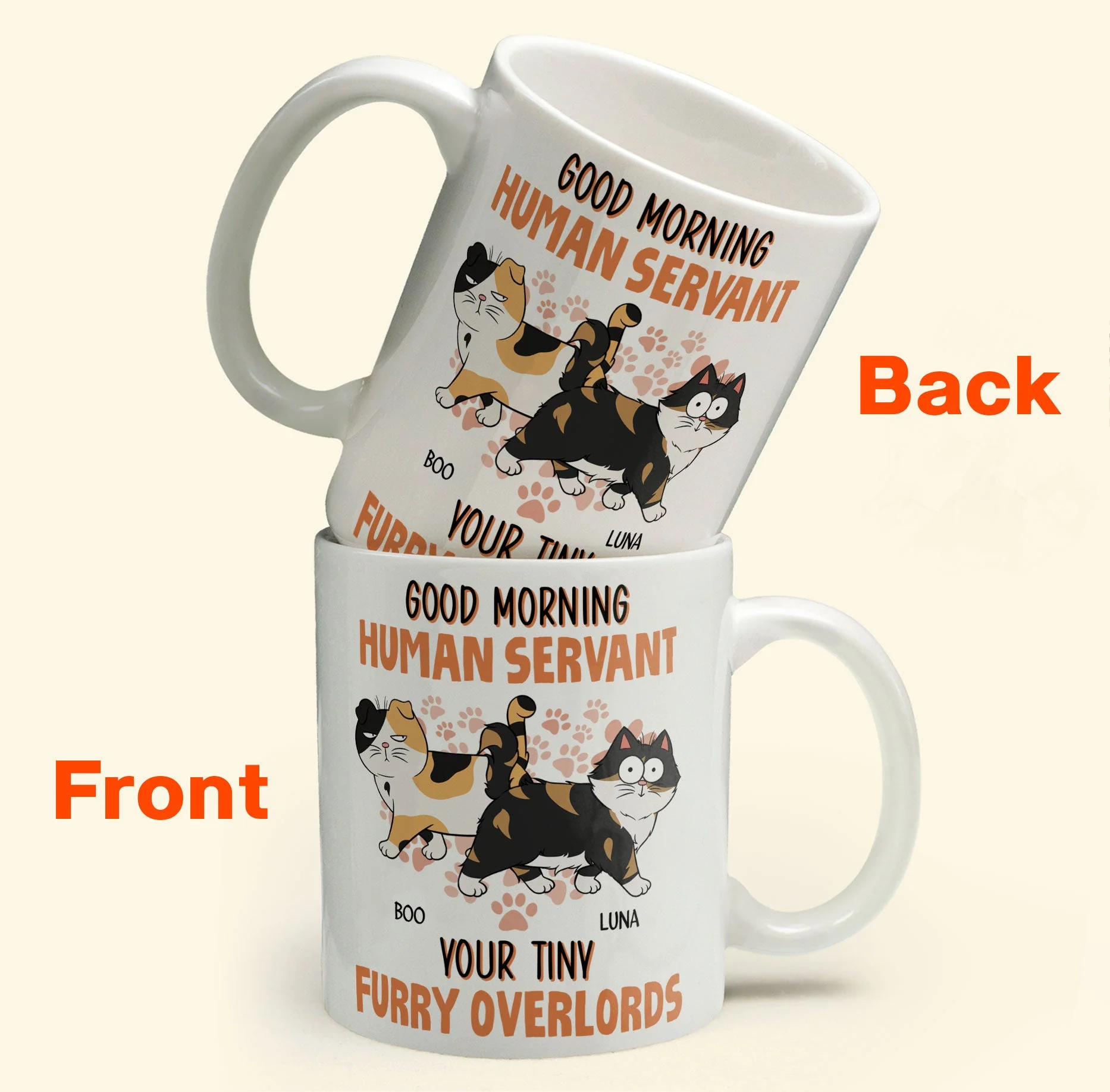 Good Morning Human Servant From Cats - Personalized Mug - Image 3