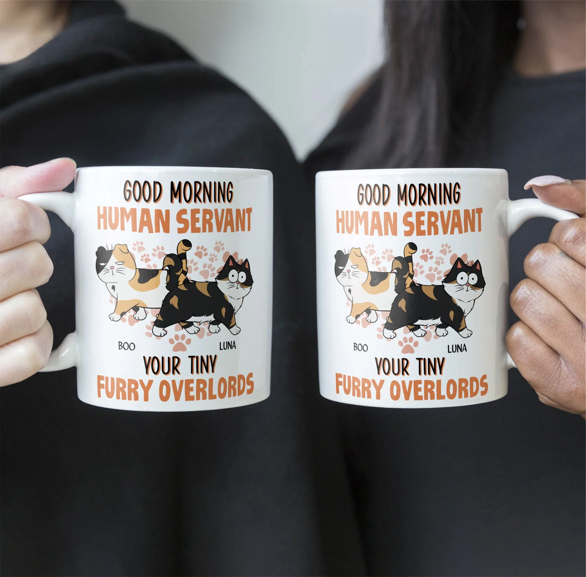 Good Morning Human Servant From Cats - Personalized Mug - Image 5
