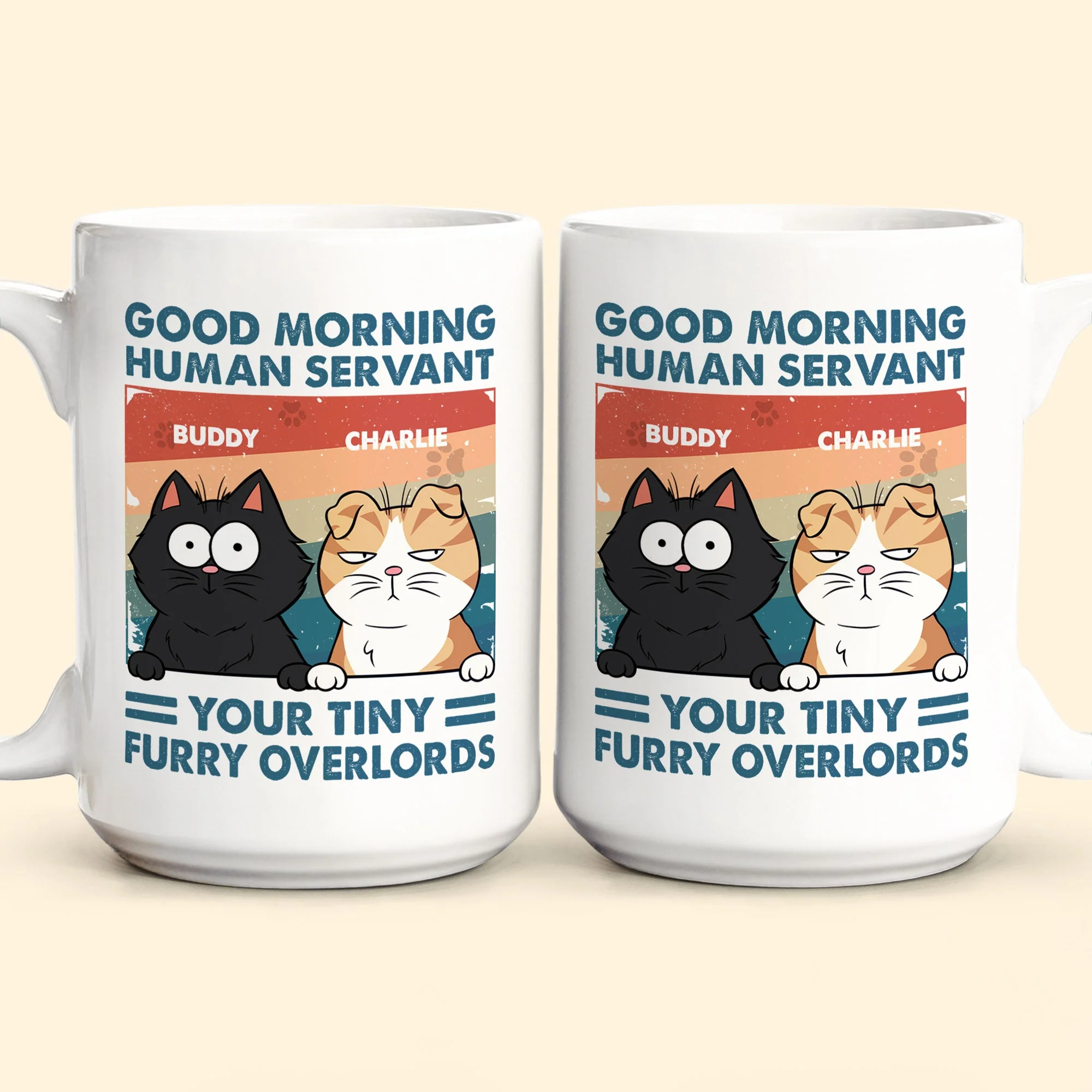 Good Morning Human Servant - Personalized Mug - Image 7