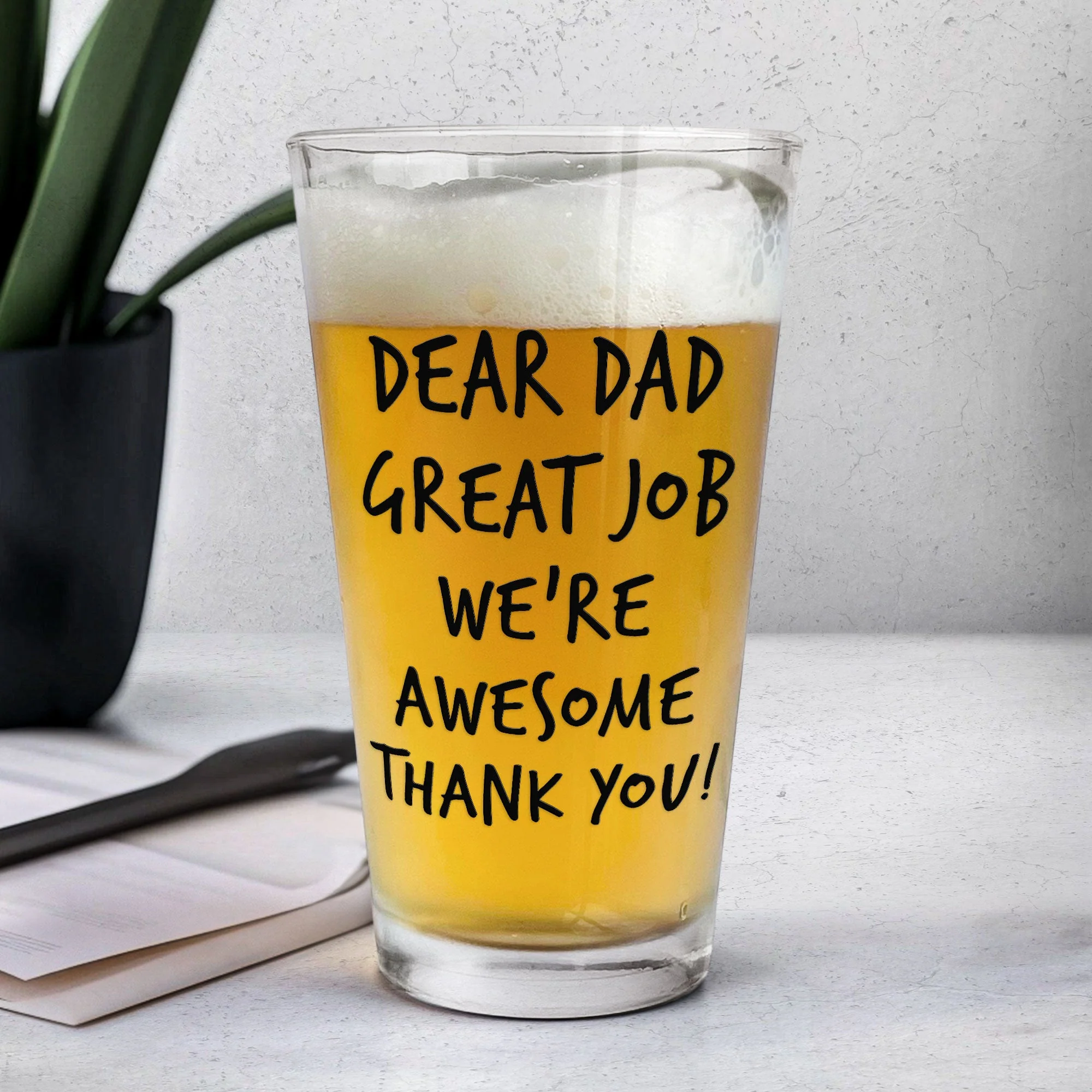 Great Job Dad We're Awesome Thank You! - Personalized Beer Glass - Image 4