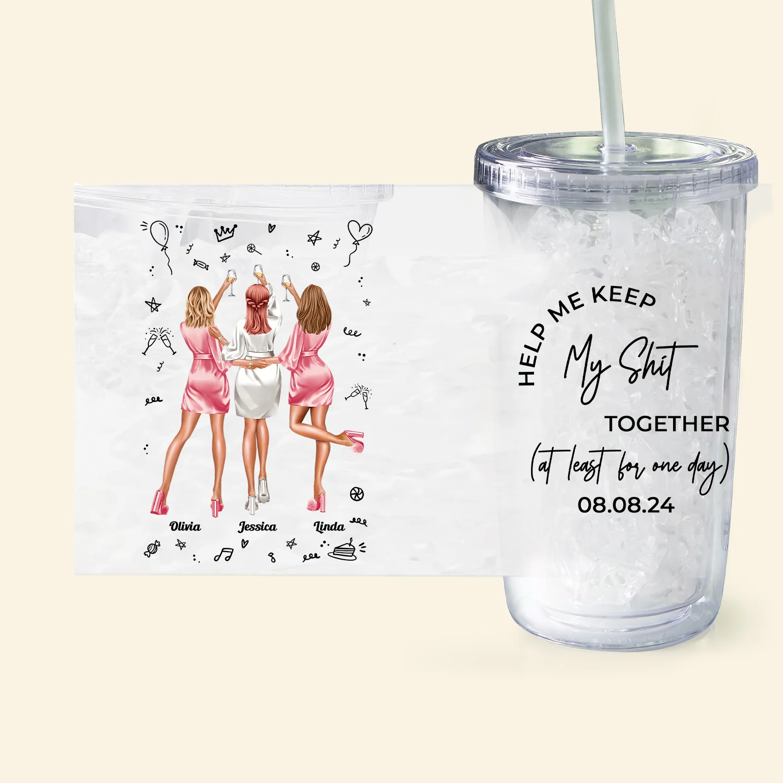 Help Me Keep Together Bridesmaid Gift - Personalized Acrylic Tumbler With Straw - Image 7