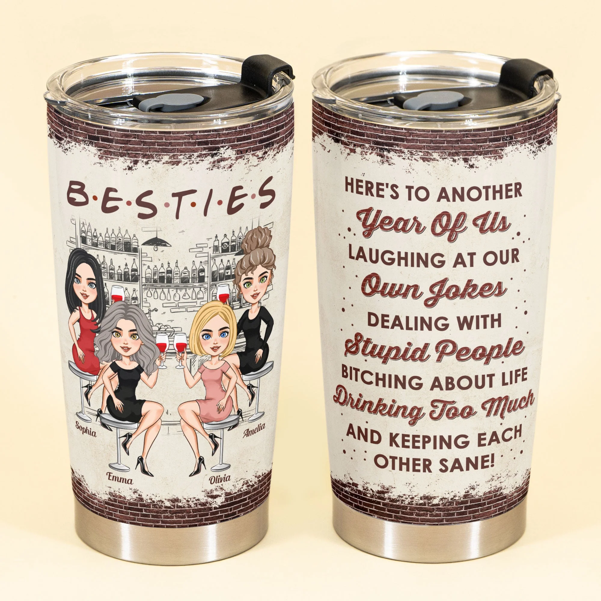 Here'S To Another Year Of Us - Personalized Tumbler Cup - Birthday, Funny Gift For Friends, BFF, Besties, Girl Crew - Image 2