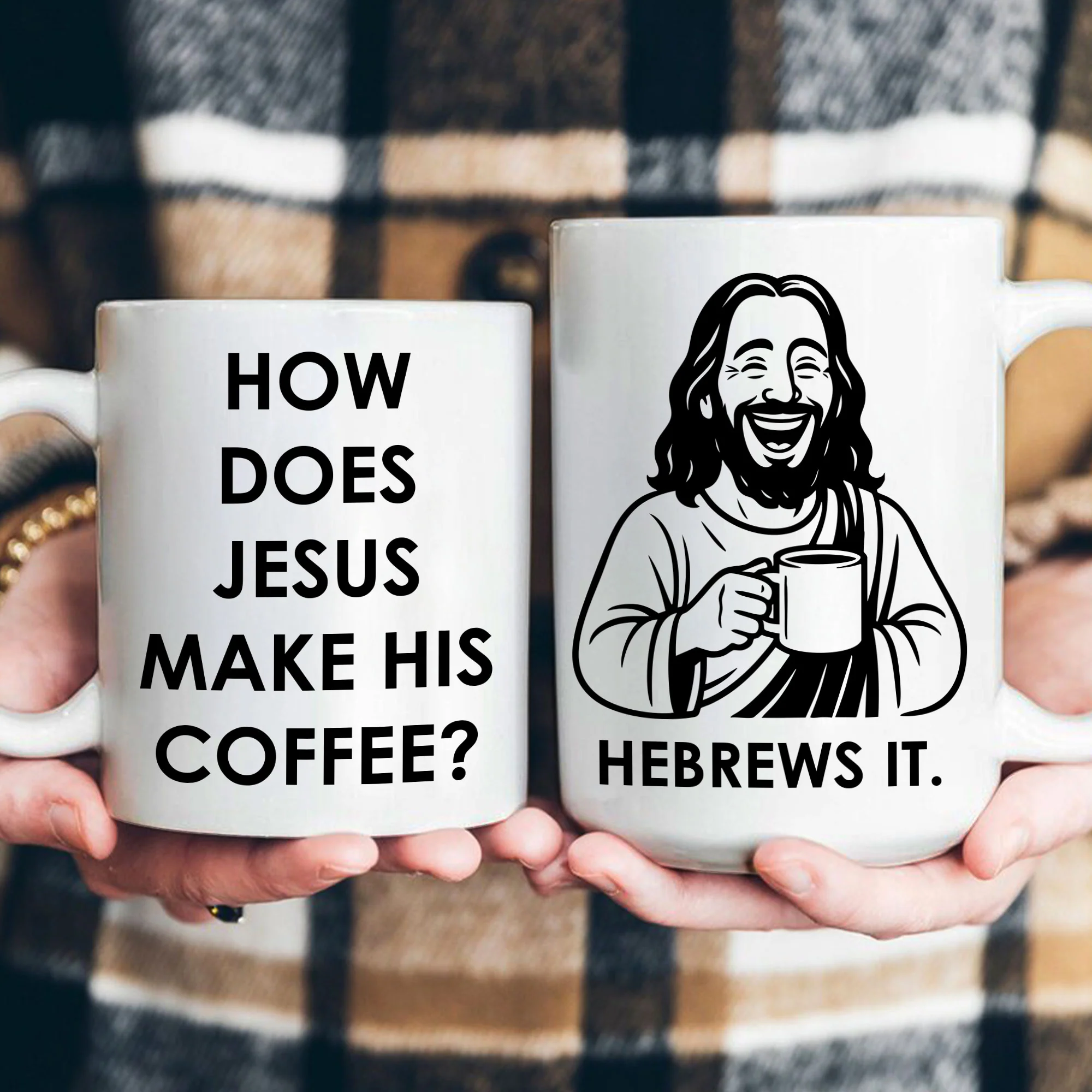 How Does Jesus Make His Coffee? Hebrews It - Personalized Mug - Image 4
