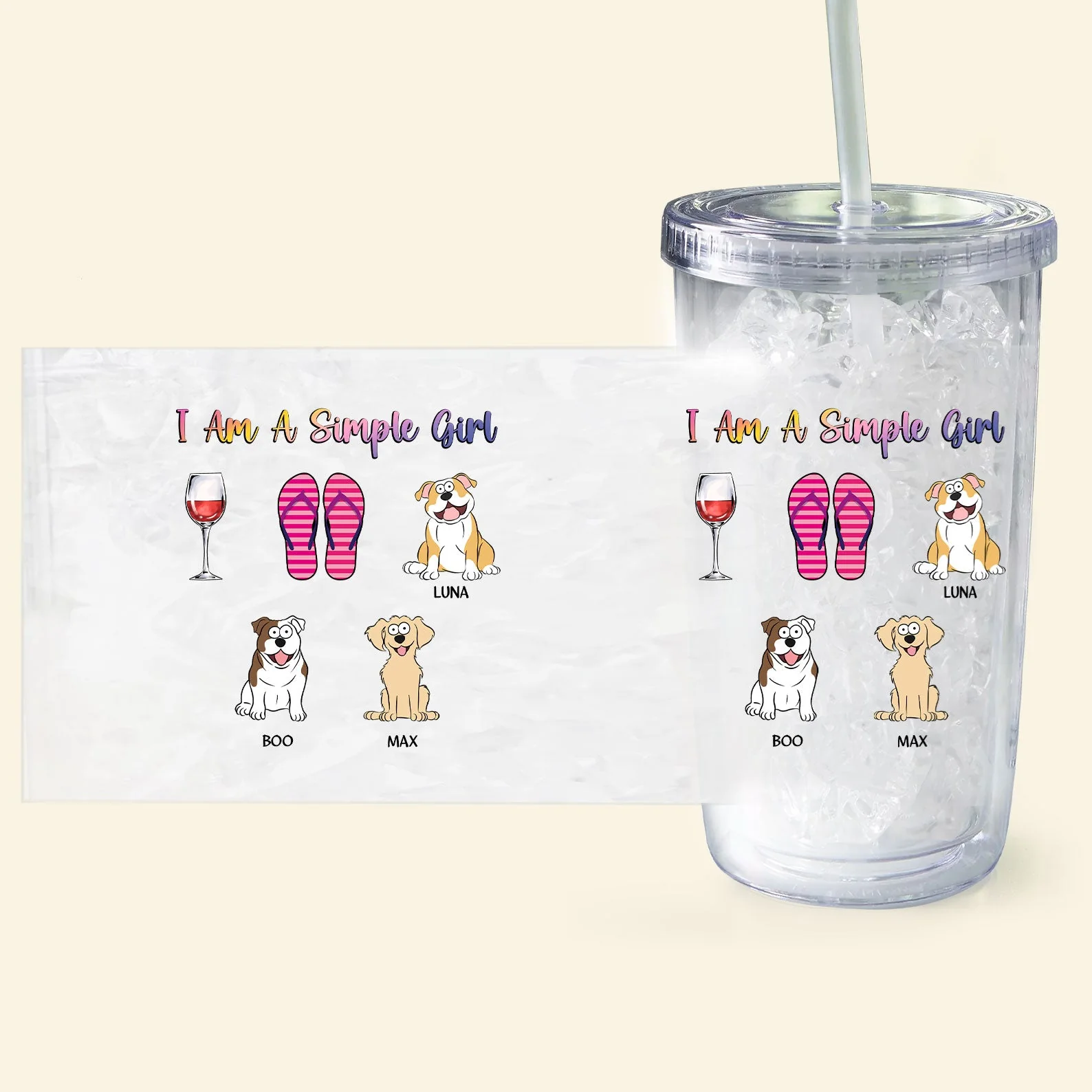 I Am A Simple Girl Dog Cat Flipflop - Personalized Acrylic Tumbler With Straw - Image 6