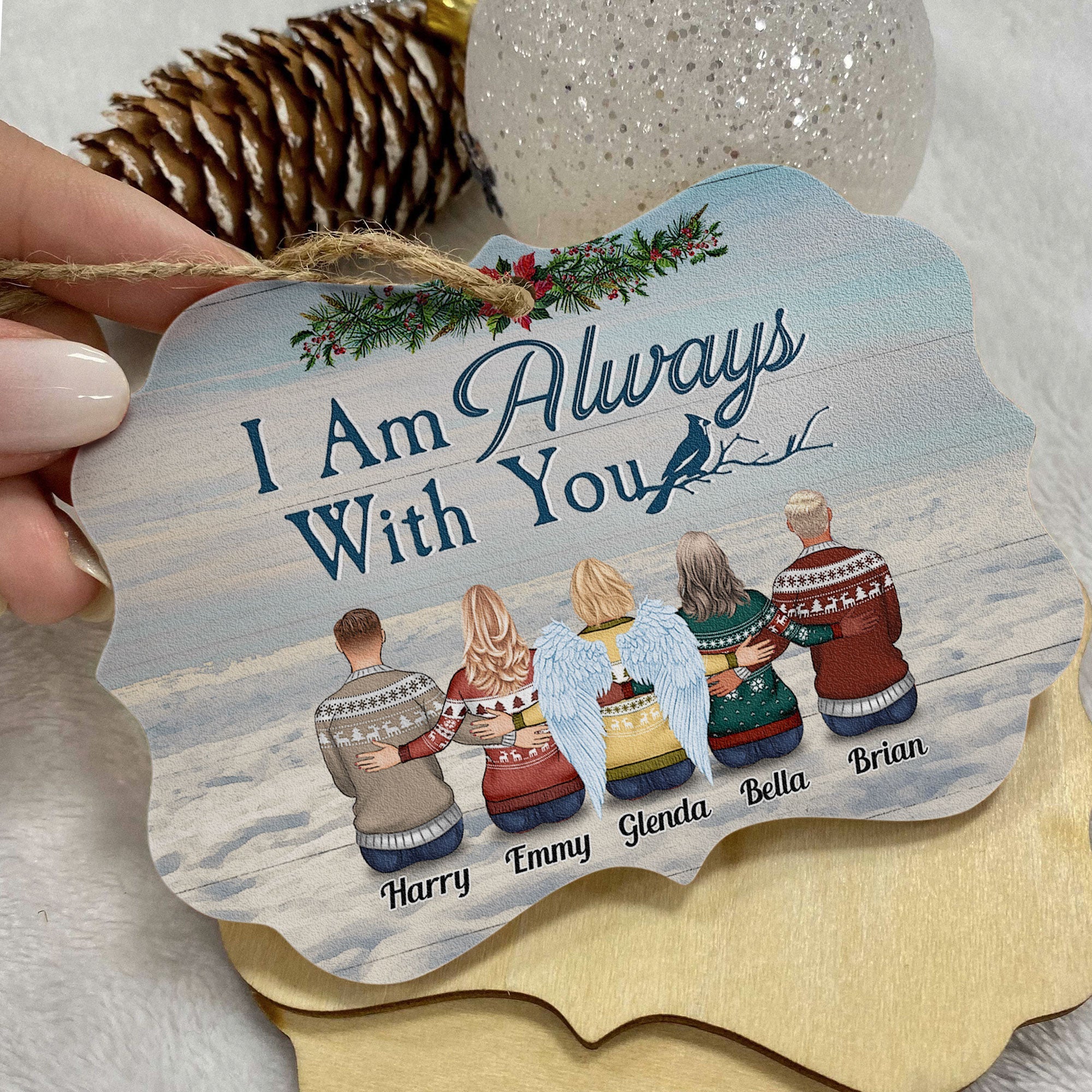 I Am Always With You Heaven - Personalized Aluminum/Wooden Ornament - Image 5
