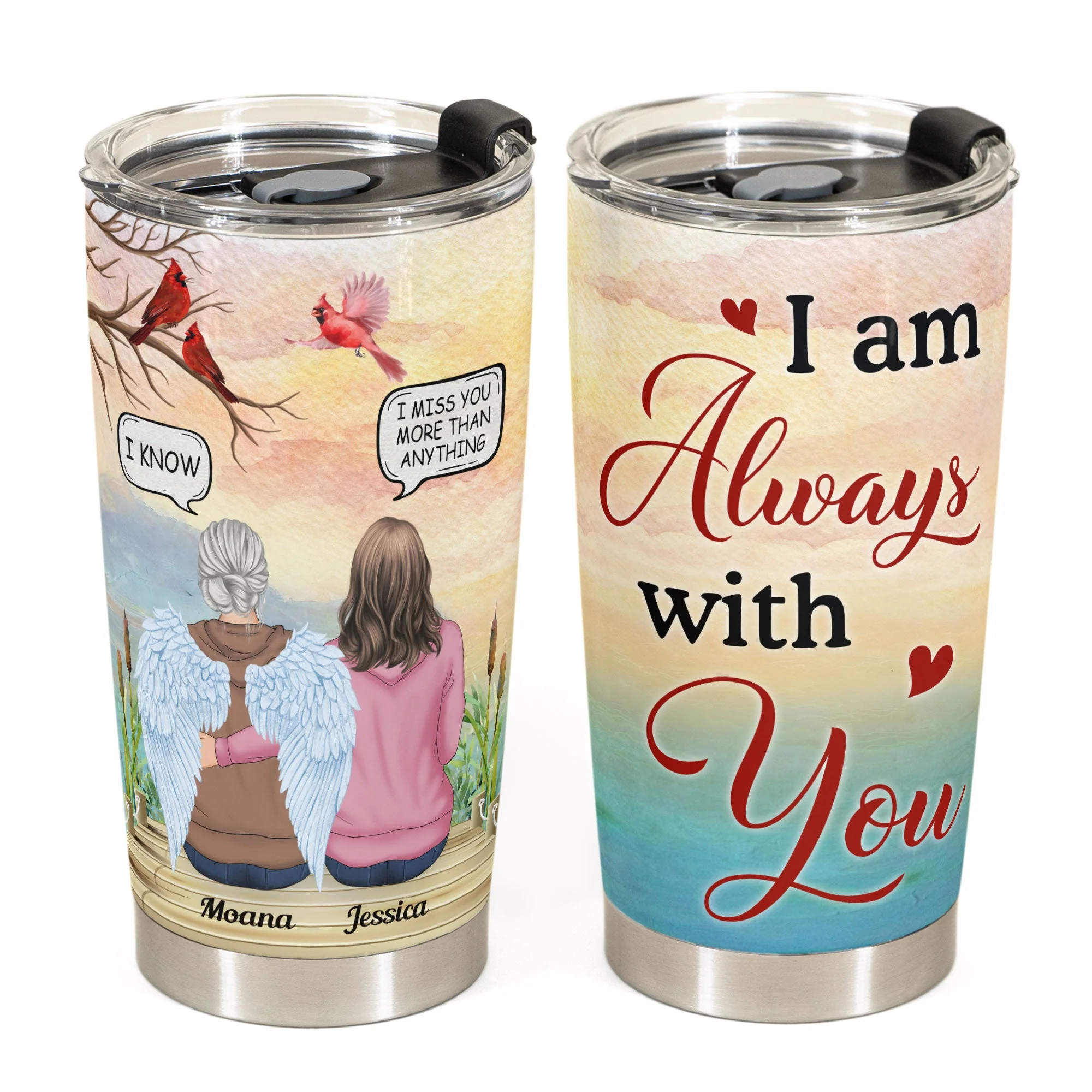 I Am Always With You Ver 2 - Personalized Tumbler Cup - Memorial Gift For Family Members - Image 2