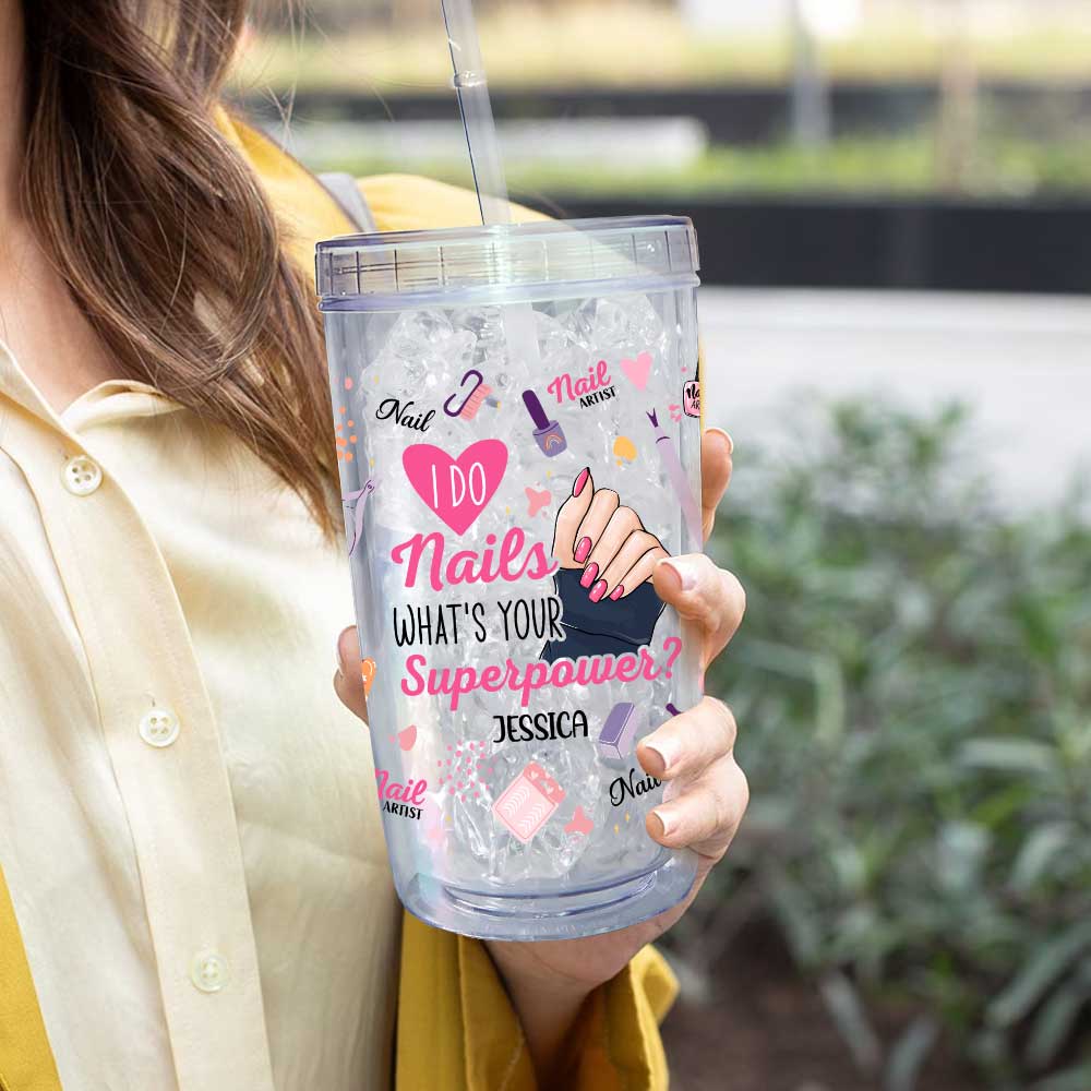 I Do Nails What's Your Superpower - Personalized Acrylic Tumbler With Straw - Image 4
