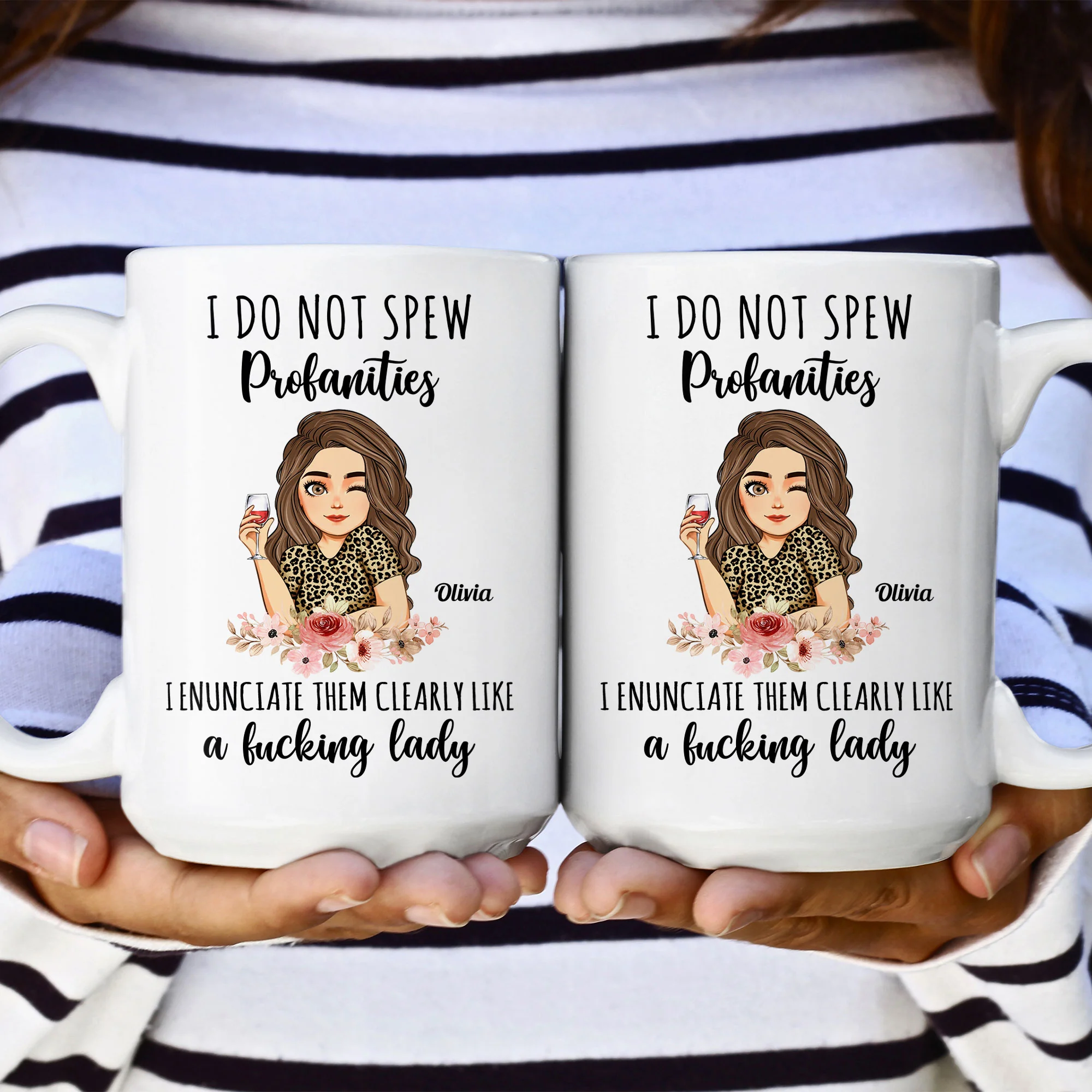 I Do Not Spew Profanities I Enunciate Them Clearly Like A F*Cking Lady - Personalized Mug - Image 3