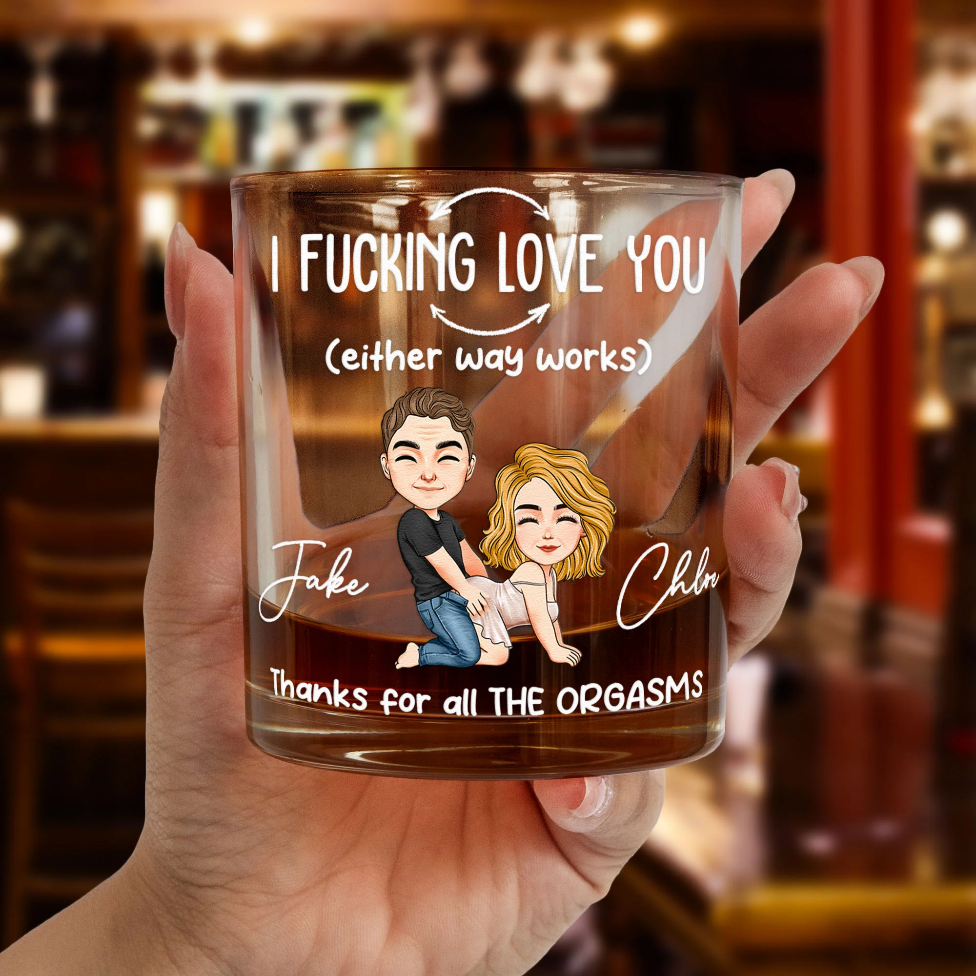 I F*cking Love You (Either Way Works) Thanks For All The Orgasms - Personalized Whiskey Glass - Image 2