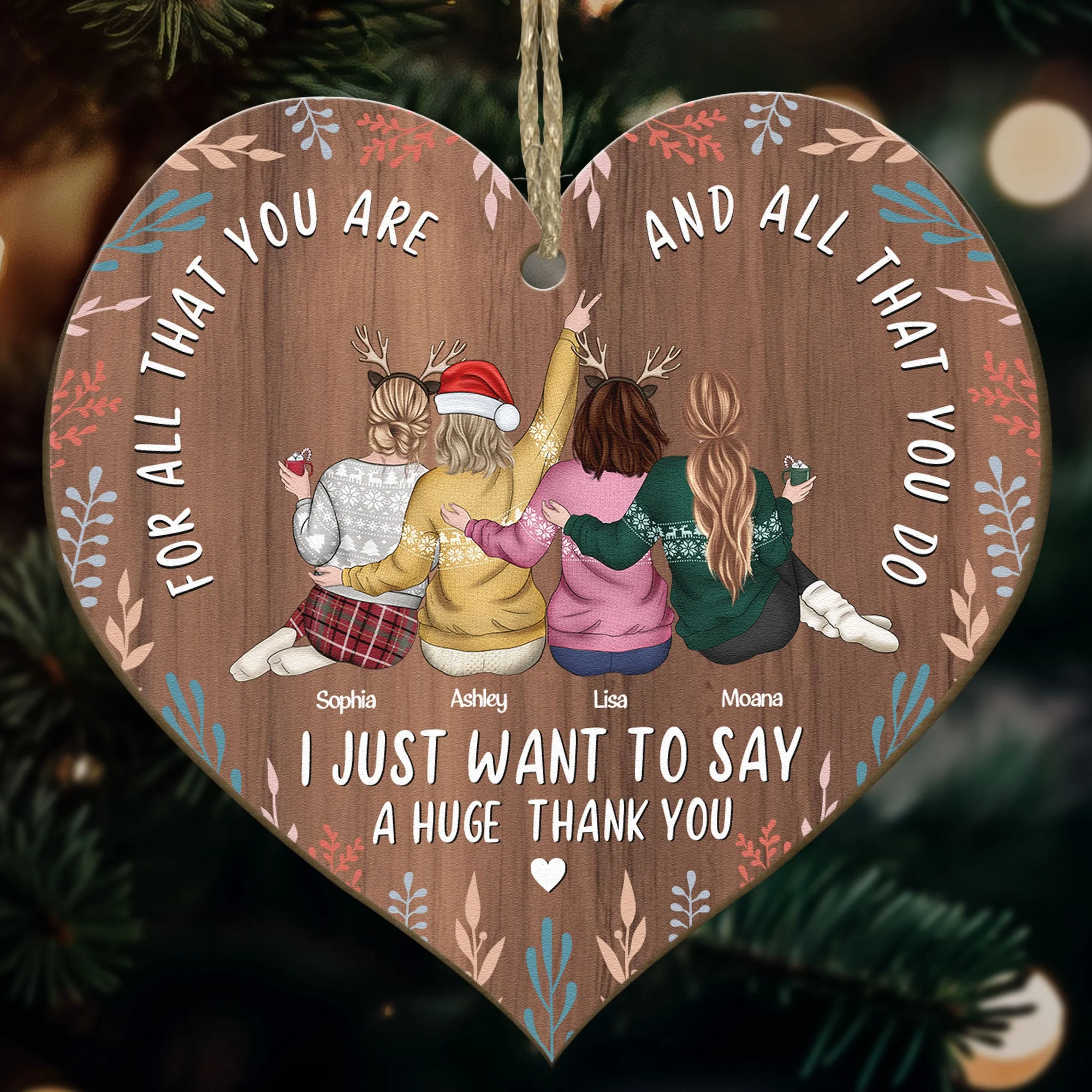 I Just Want To Say A Huge Thank You - Personalized Wooden Ornament - Image 2