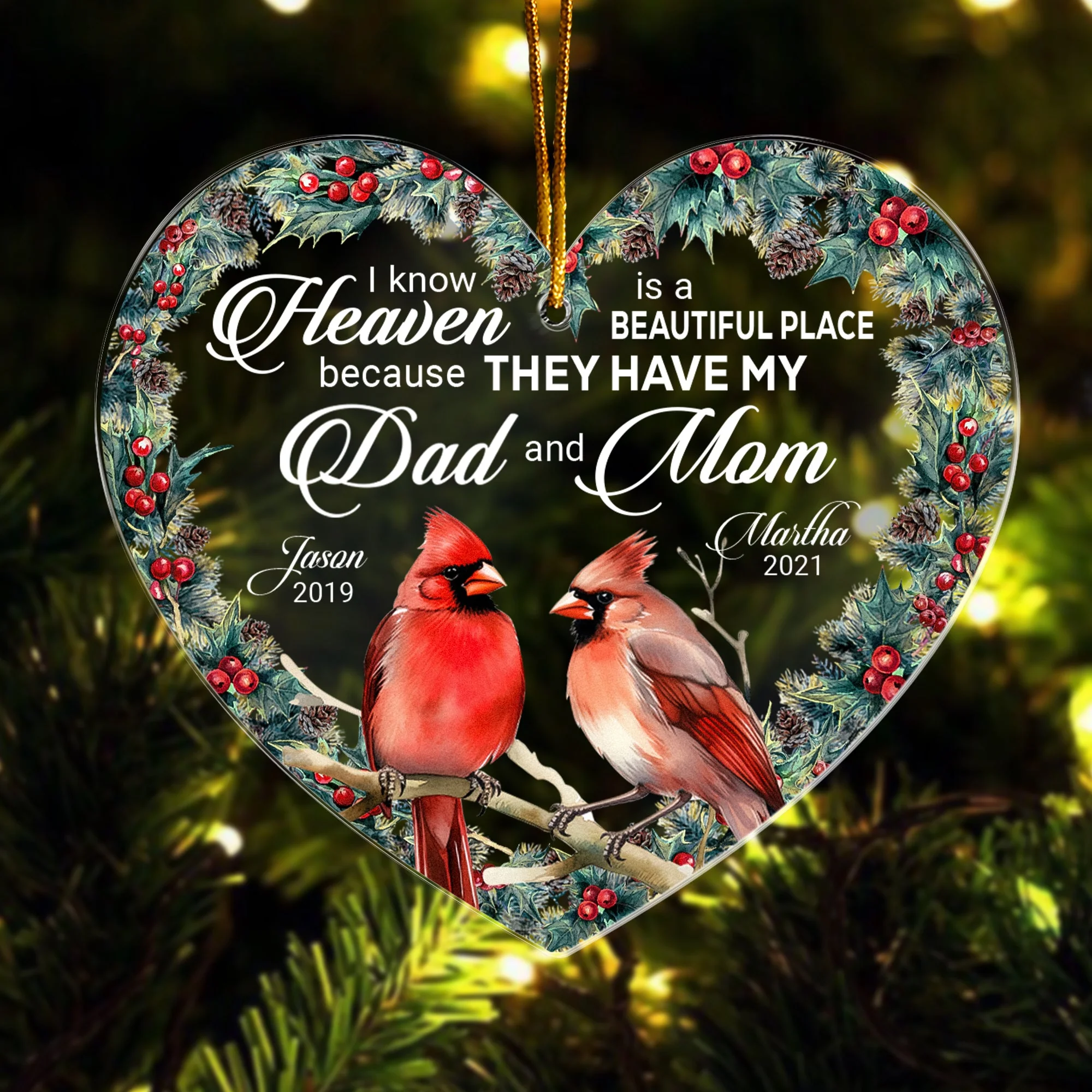 I Know Heaven Is A Beautiful Place Because They Have - Personalized Custom Shaped Acrylic Ornament - Image 3