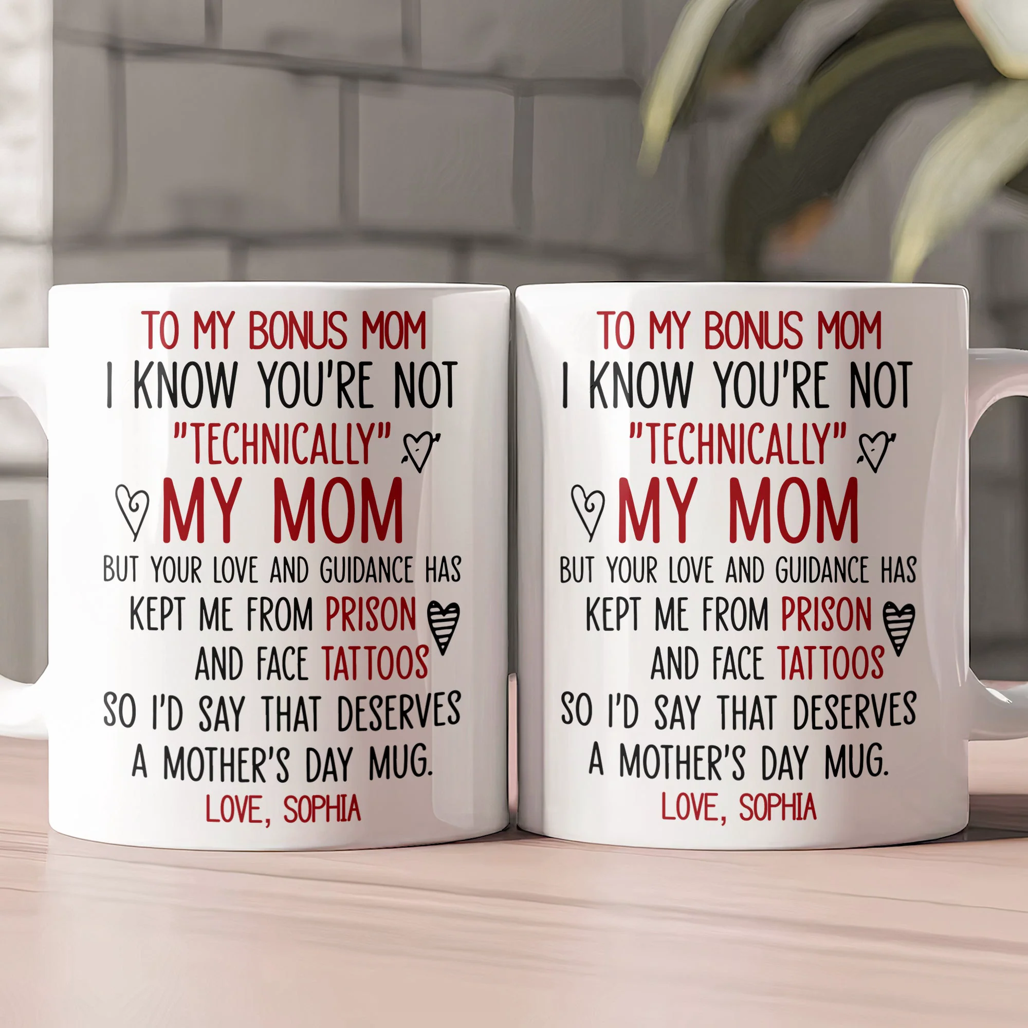 I Know You're Not "Technically" My Mom - Funny Mug For Bonus Mom, Stepmom - Personalized Mug - Image 2