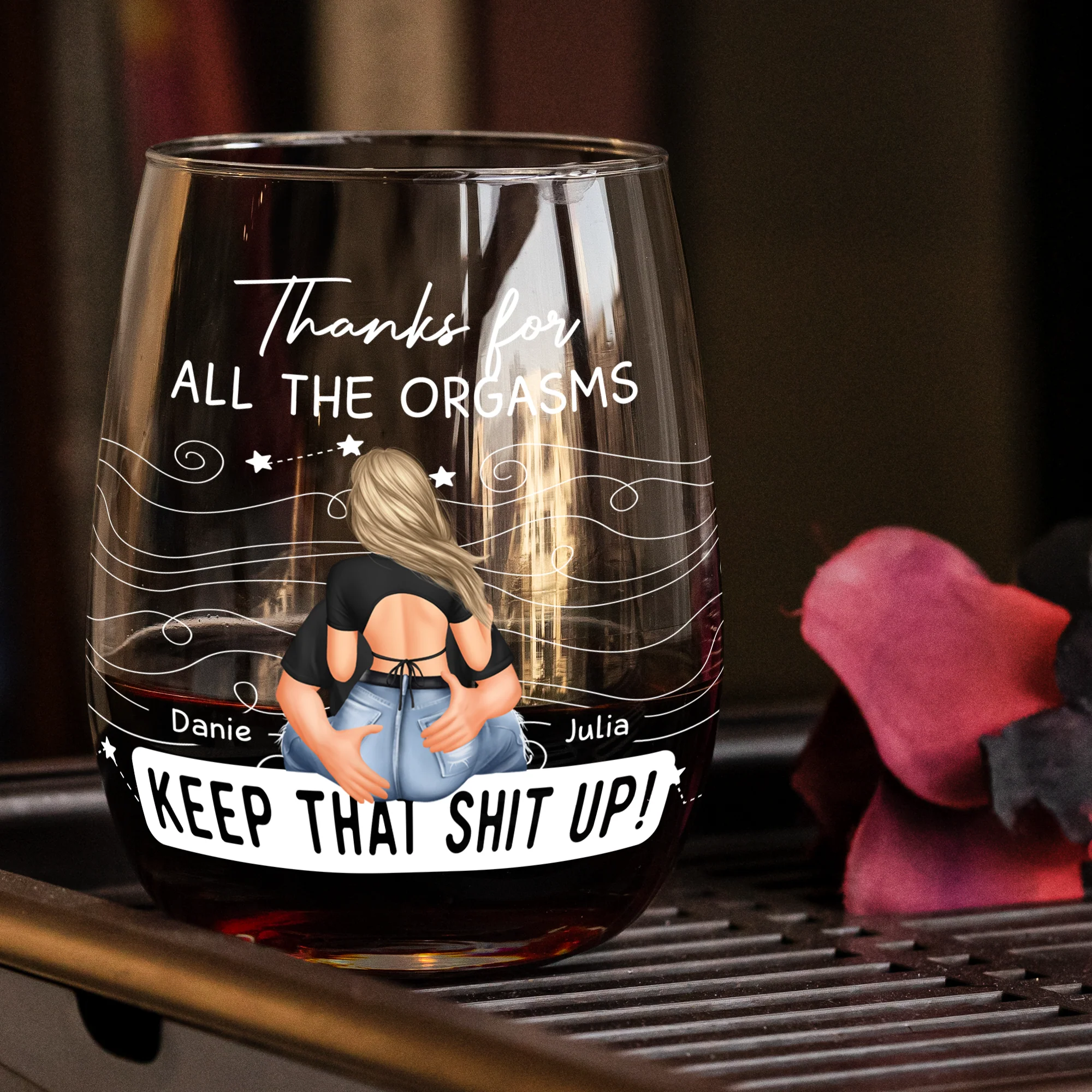 I Love You For Who You Are But That Cock Sure Is A Huge Bonus - Personalized Stemless Wine Glass - Image 2