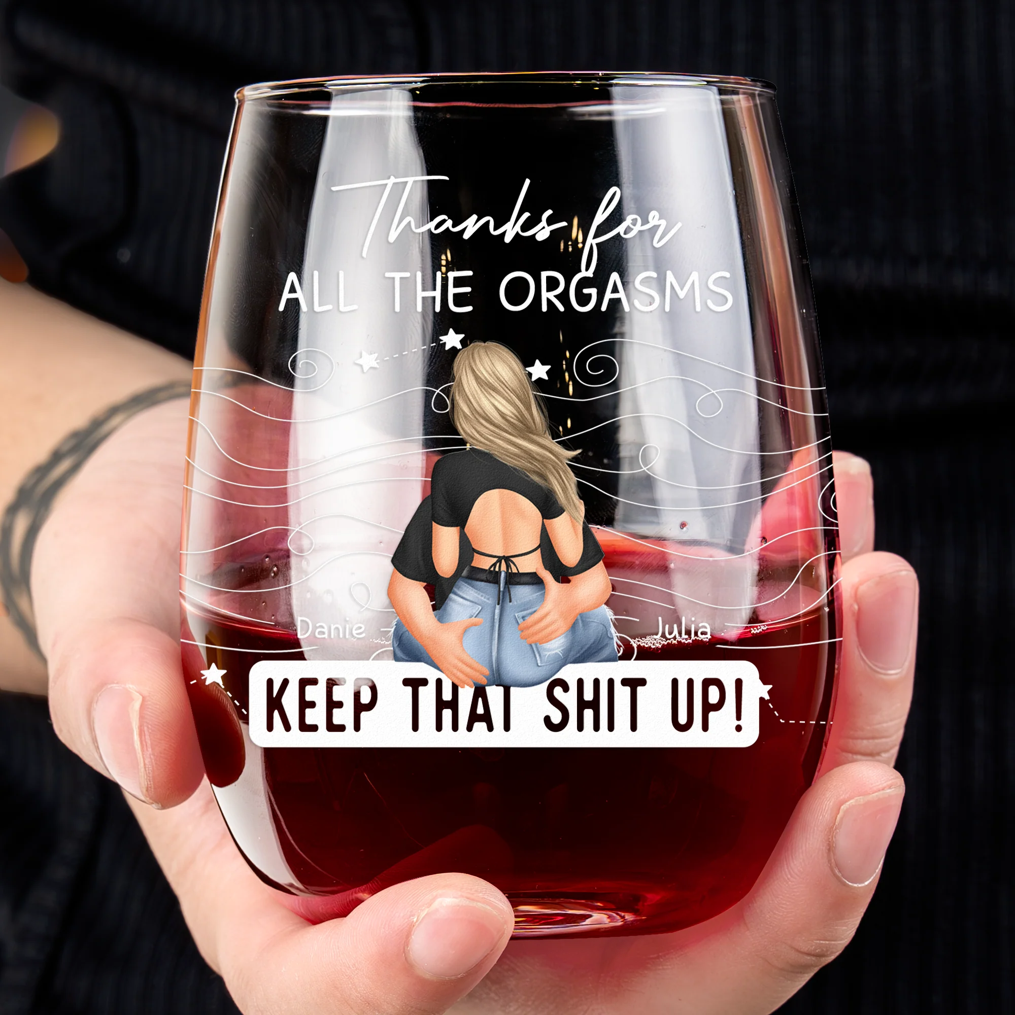I Love You For Who You Are But That Cock Sure Is A Huge Bonus - Personalized Stemless Wine Glass - Image 4