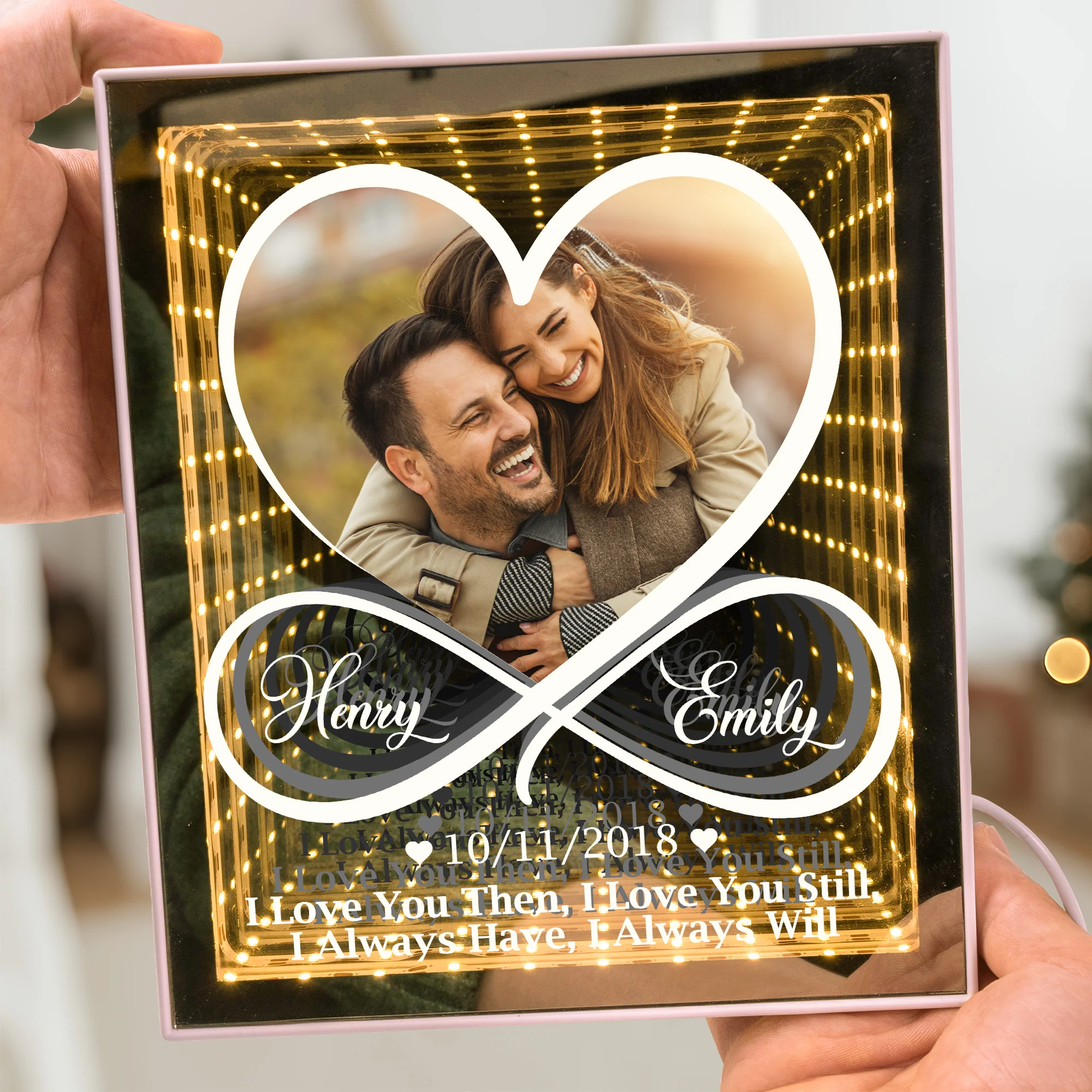 I Love You Then, I Love You Still, I Always Have, I Always Will - Personalized Infinity Mirror Light Photo Box - Image 4