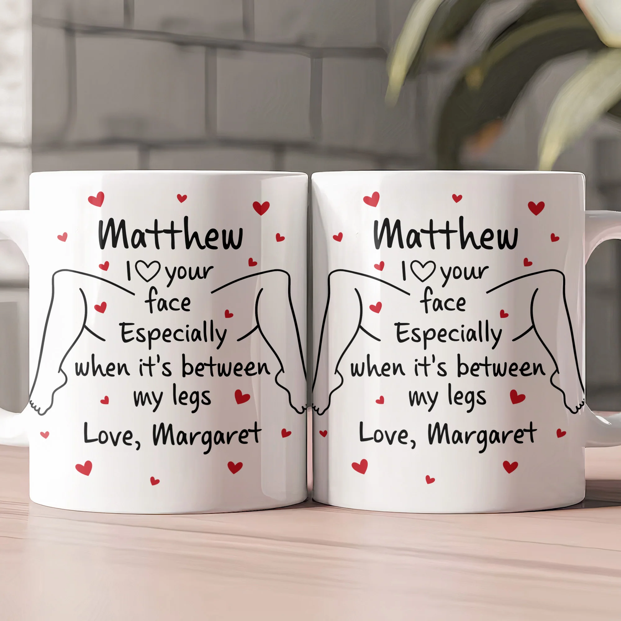 I Love Your Face Especially When It's Between My Legs - Naughty Gifts For Him - Personalized Mug - Image 3