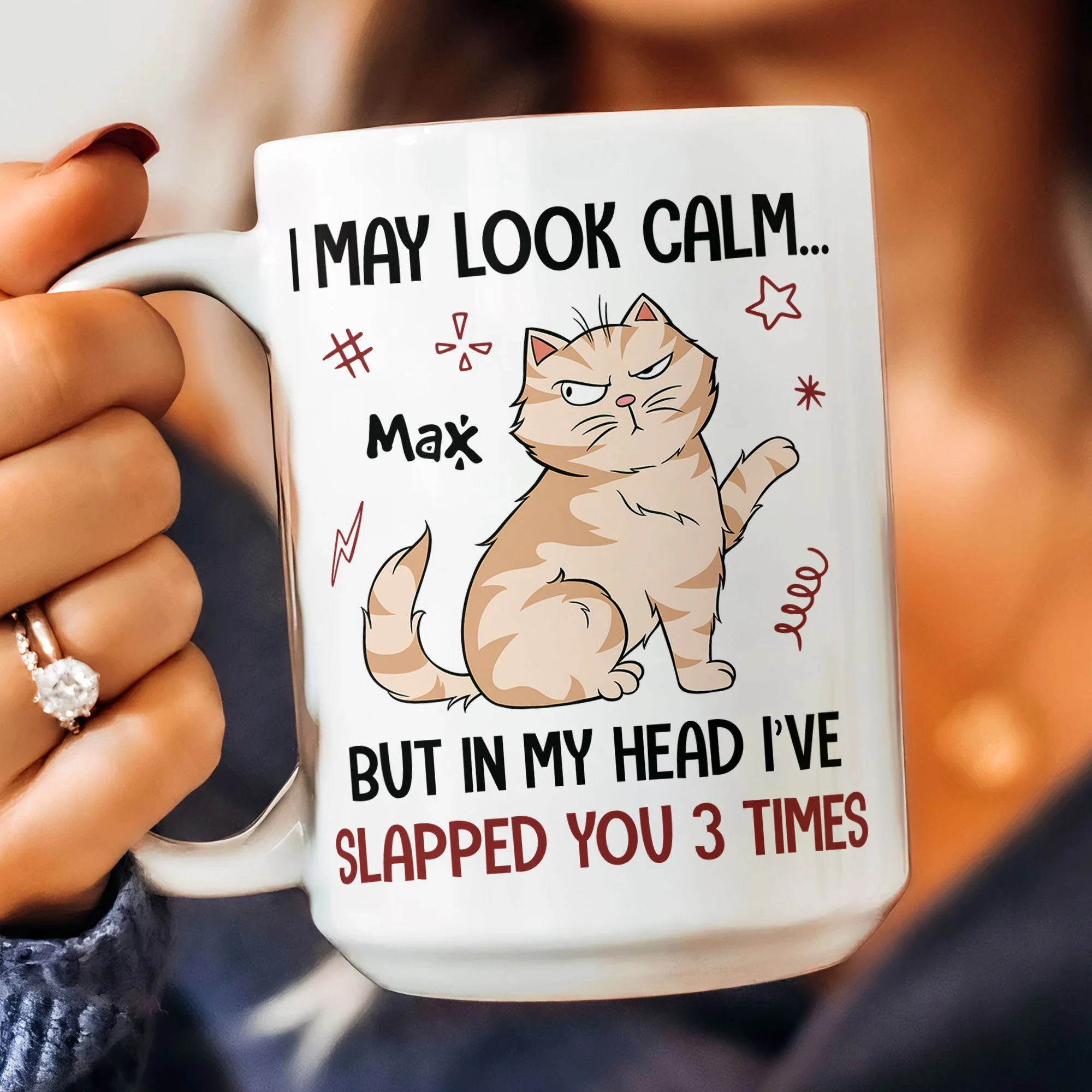 I May Look Calm But In My Head I'Ve Slapped You 3 Times Funny Cats - Personalized Mug - Image 5