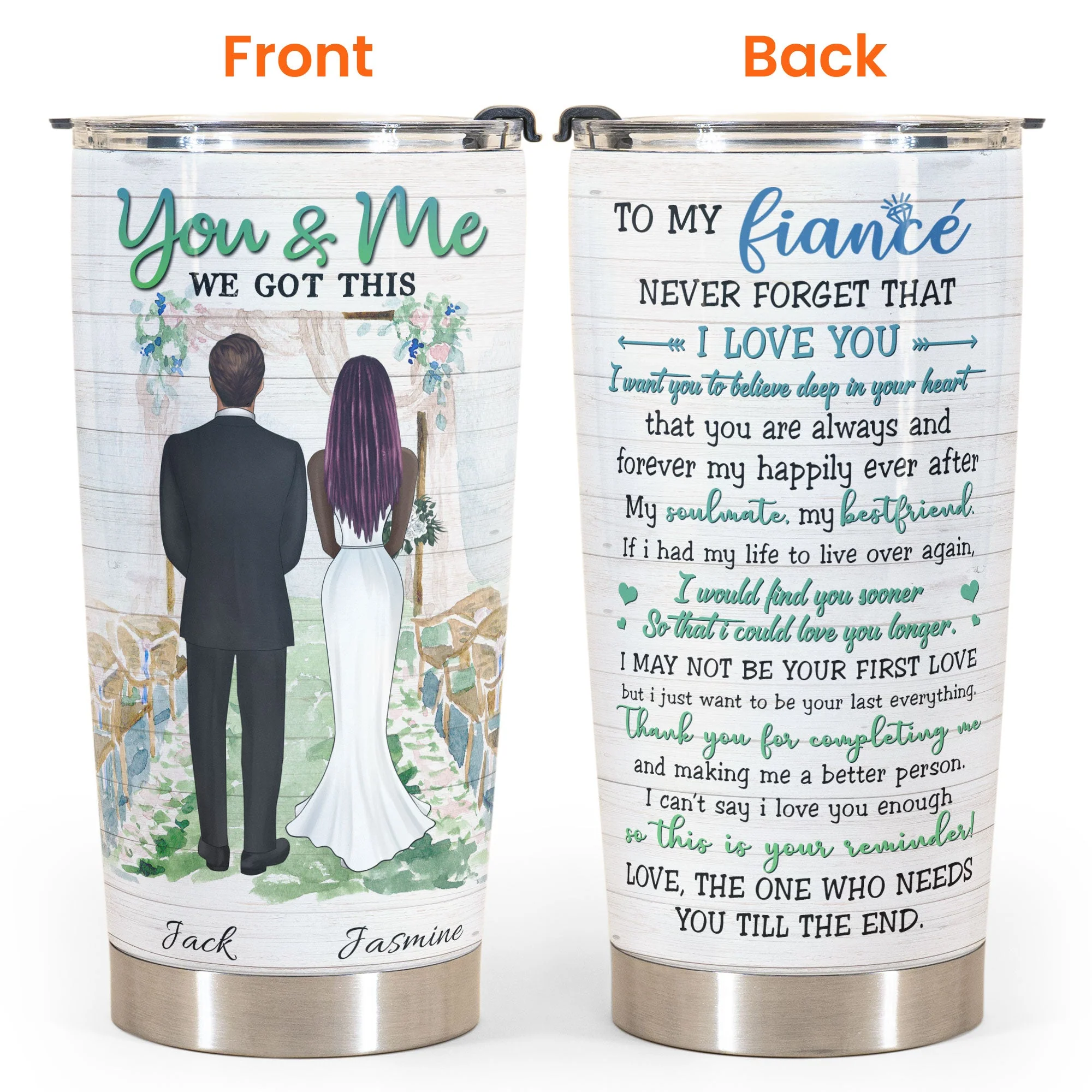 Just Want To Be Your Last Everything - Personalized Tumbler Cup - Image 4
