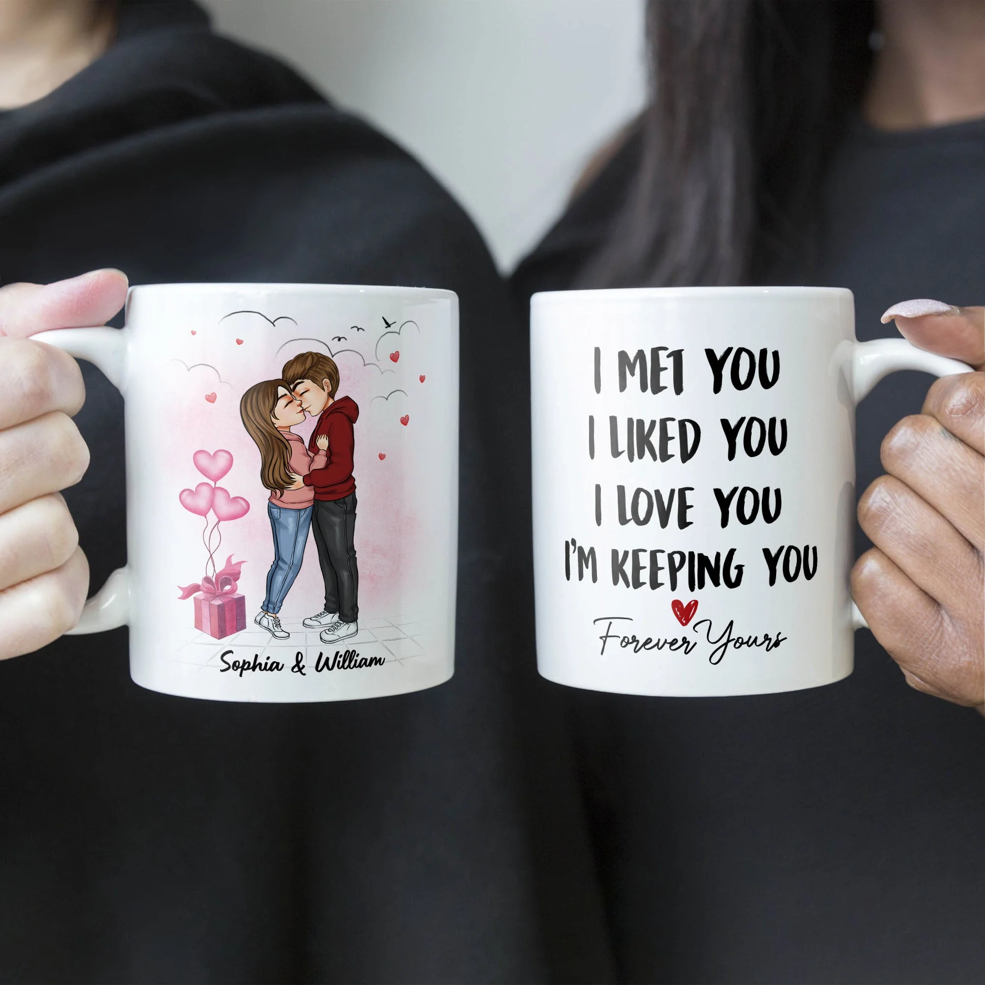 I Met You I Liked You I Love You - Personalized Mug - Image 4