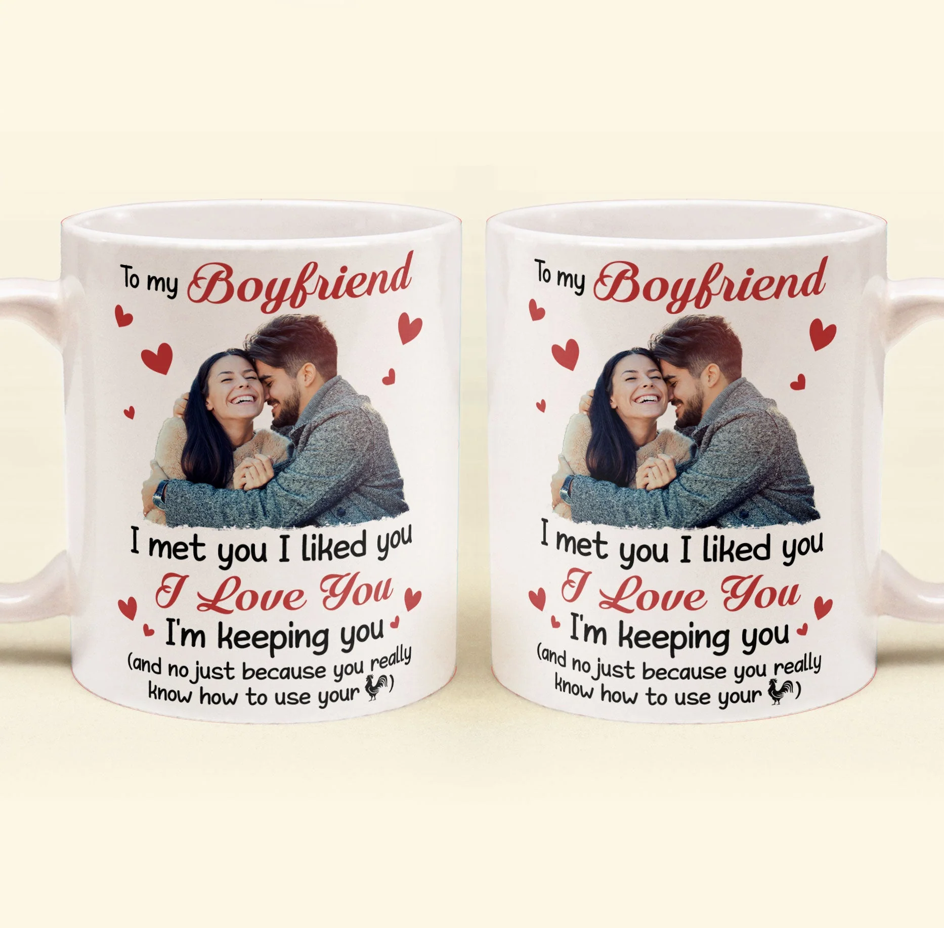 I Met You, I Liked You, I Love You - Personalized Photo Mug - Image 4