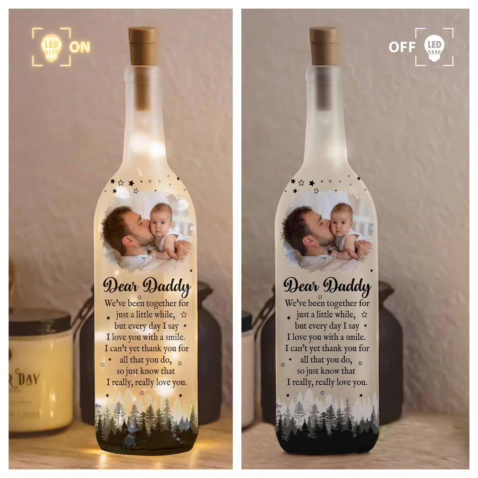I Really Love You Daddy New Dad Gift - Personalized Photo Bottle Lamp - Image 4