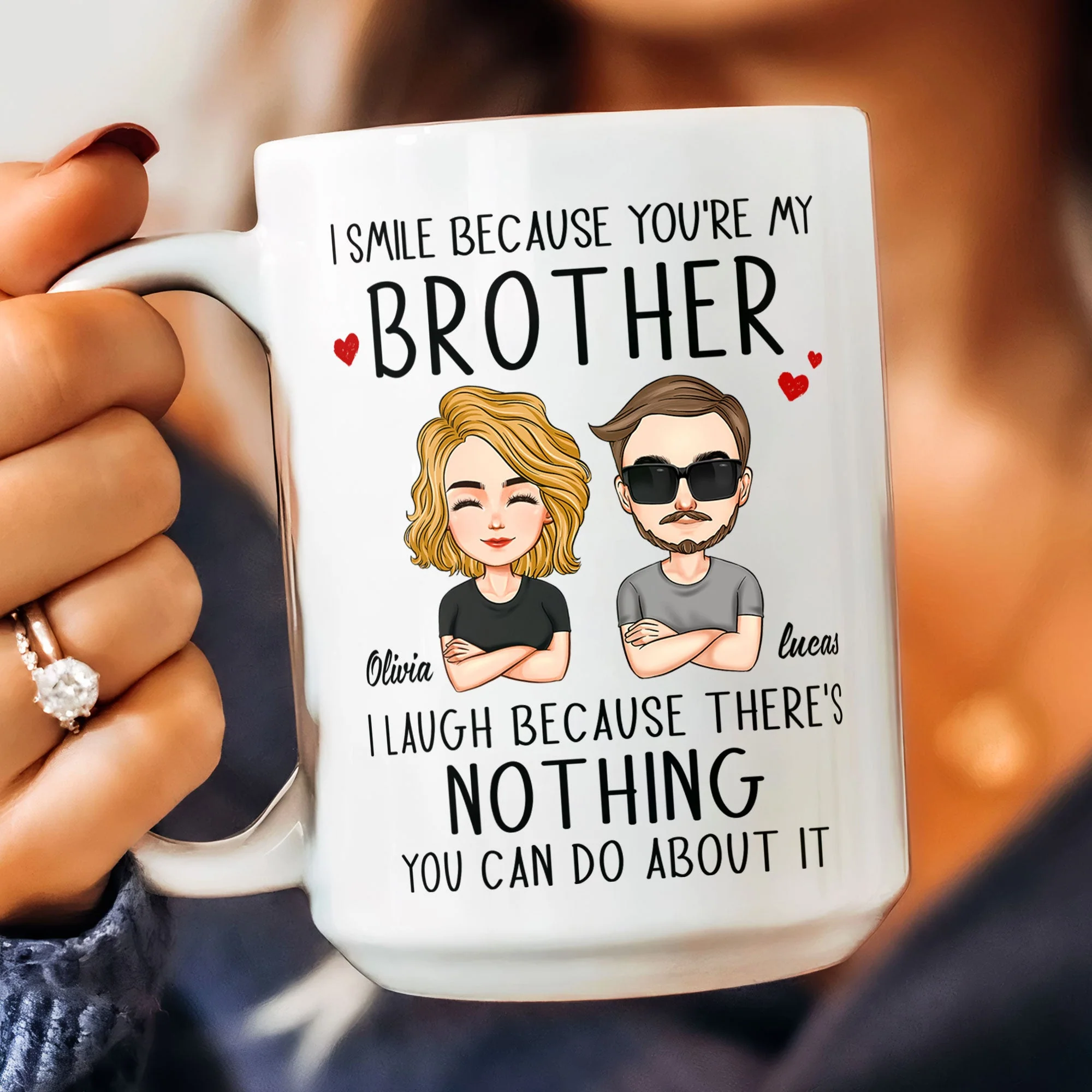 I Smile Because You're My Brother/ Sister - Personalized Mug - Image 4