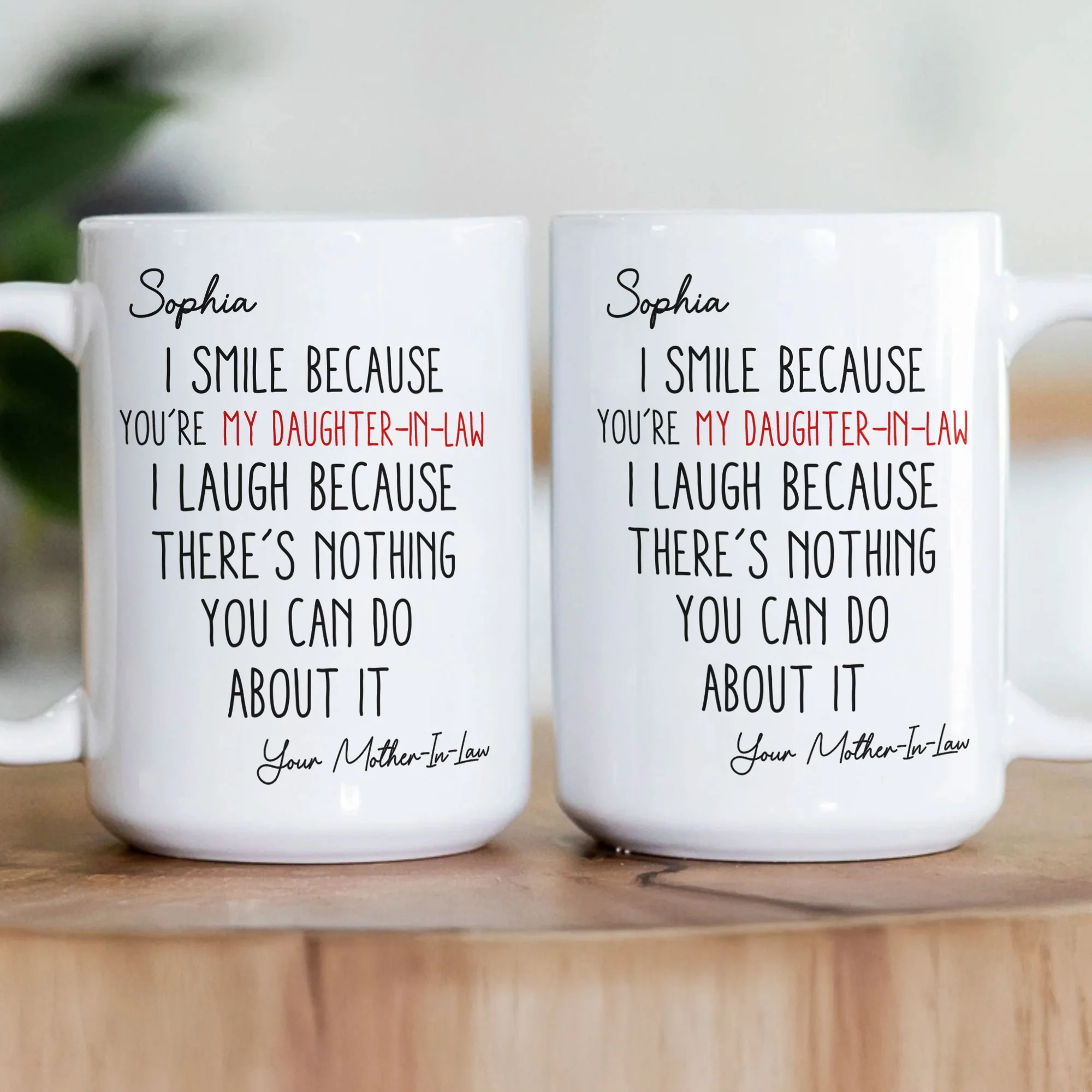 I Smile Because You're My Son-In-Law, Daughter-In-Law - Personalized Mug - Image 3