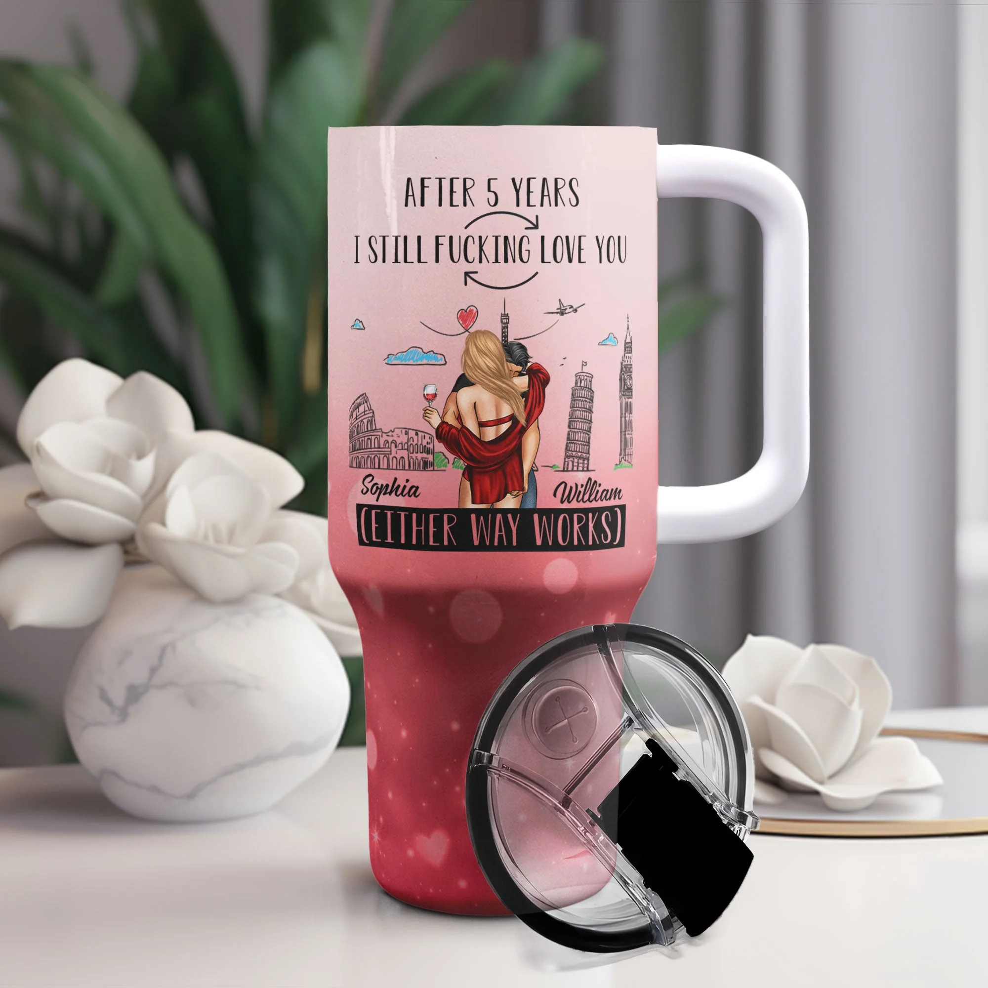 I Still F-Cking Love You After Years - Personalized 40oz Tumbler With Straw - Image 2