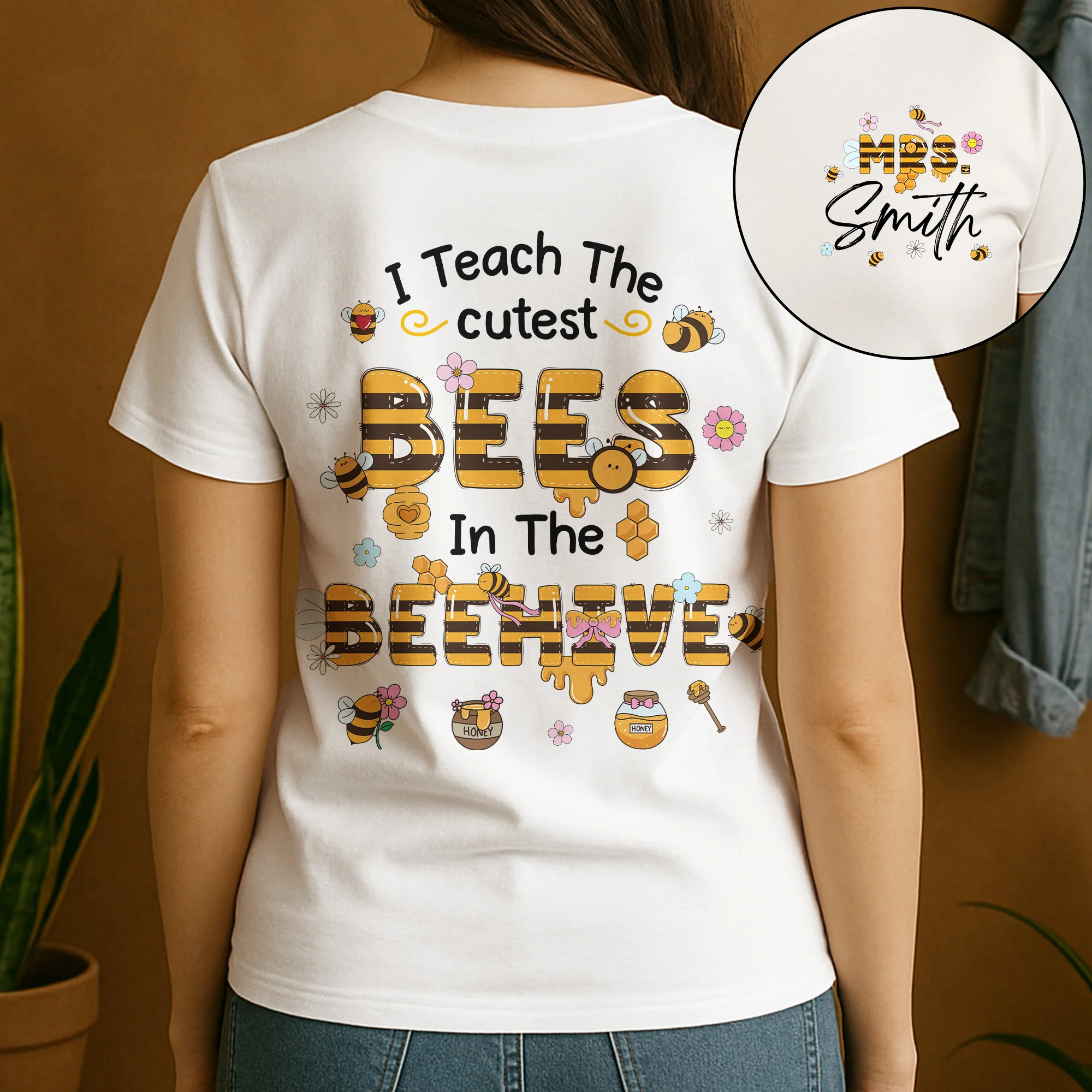 I Teach The Cutest Bees Teacher Custom Name- Personalized Shirt - Image 2