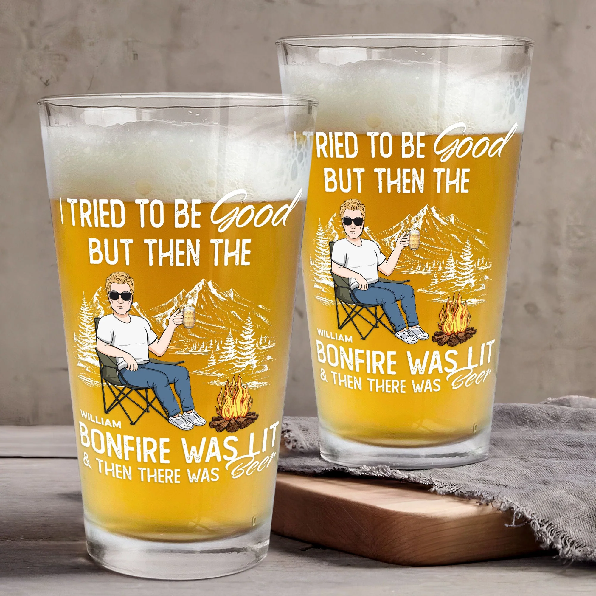 I Tried To Be Good But Bonfire Was Lit Then Was Beer - Personalized Beer Glass - Image 2