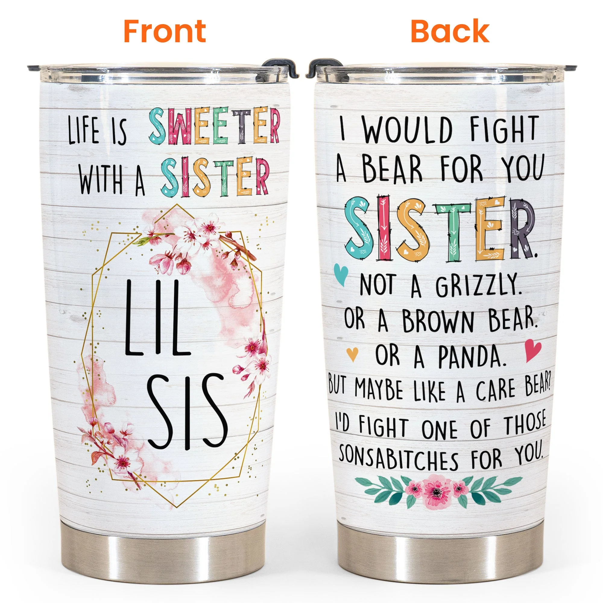I Would Fight A Bear For You Big Sis - Personalized Tumbler Cup - Birthday Gift For Sister, Sista - Image 4