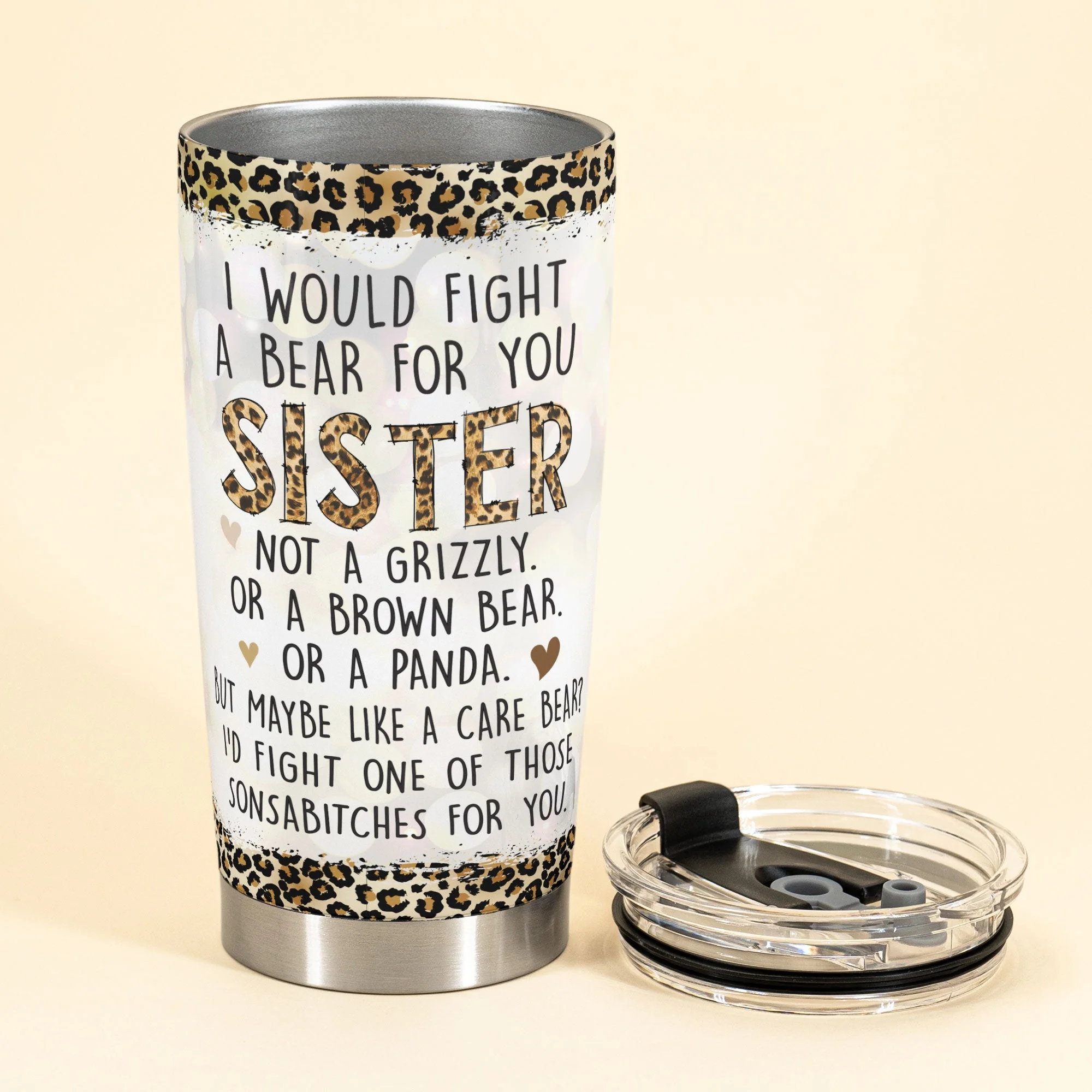 I Would Fight A Bear For You Sister Bestie - Personalized Tumbler Cup - Birthday Gift Funny Gift For Sisters, Sistas, Besties - Image 2