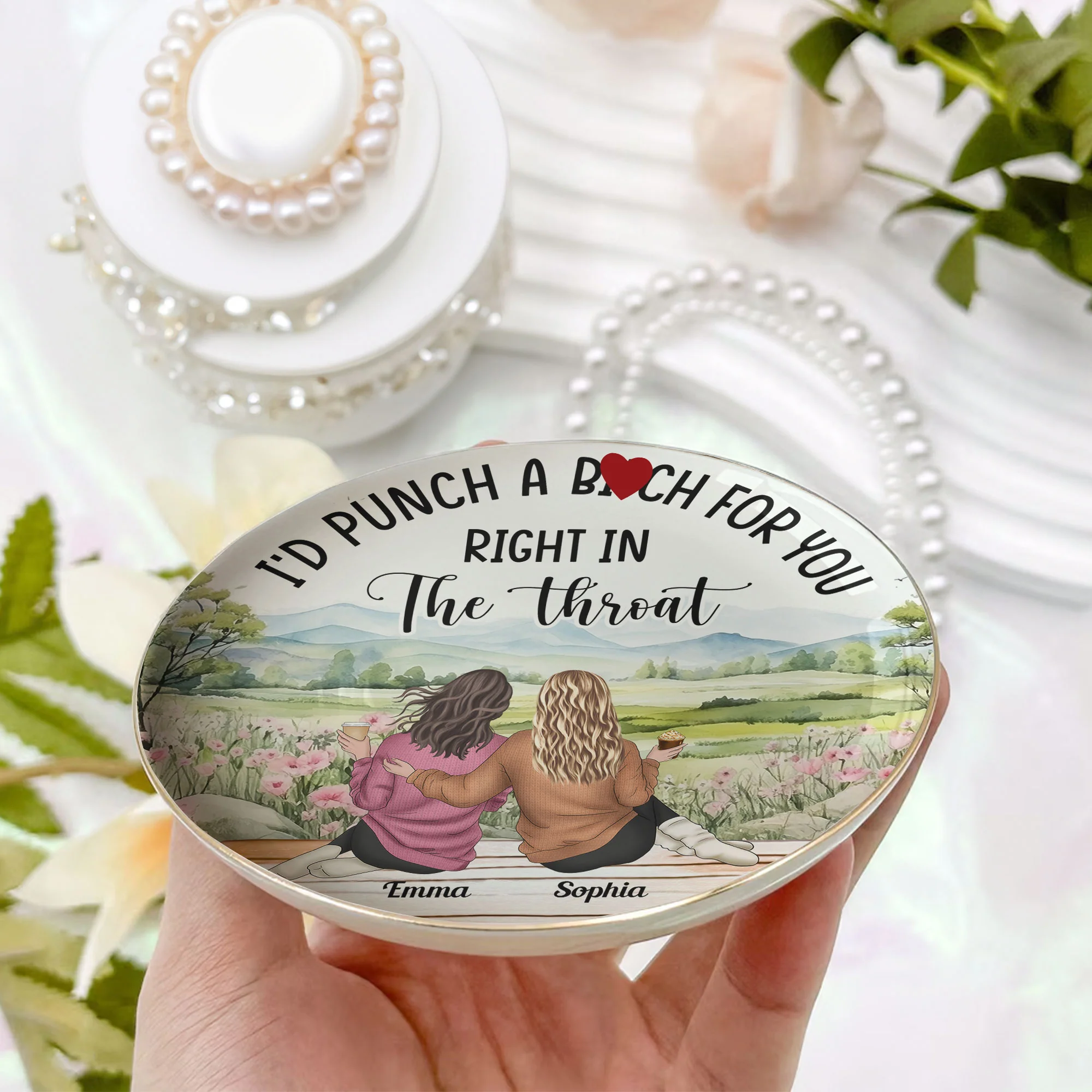 I'd Punch A B*tch For You Right In The Throat - Personalized Jewelry Dish - Image 2