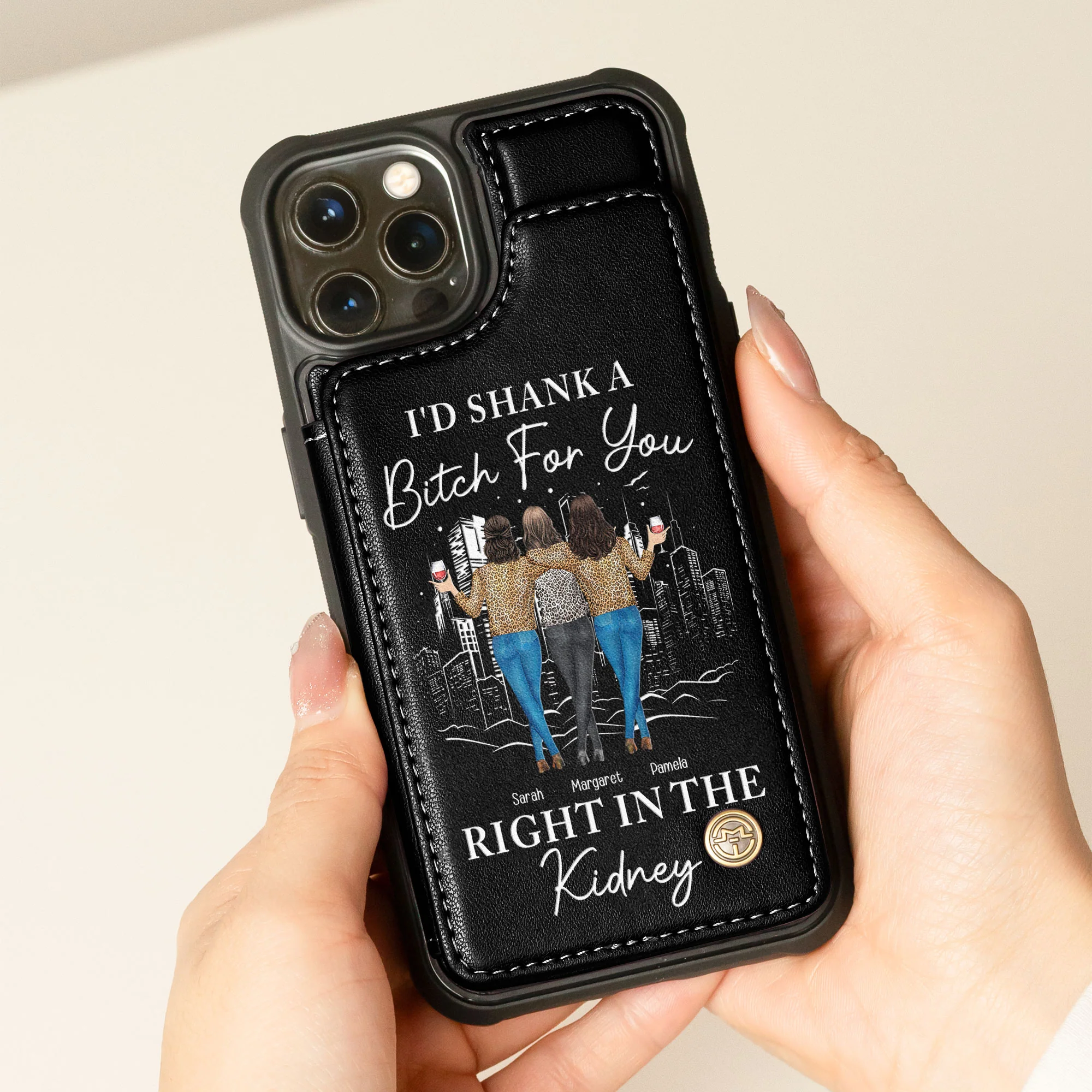 I'd Shank A B*tch For You Right In The Kidney - Personalized Leather Flip Wallet Phone Case - Image 4