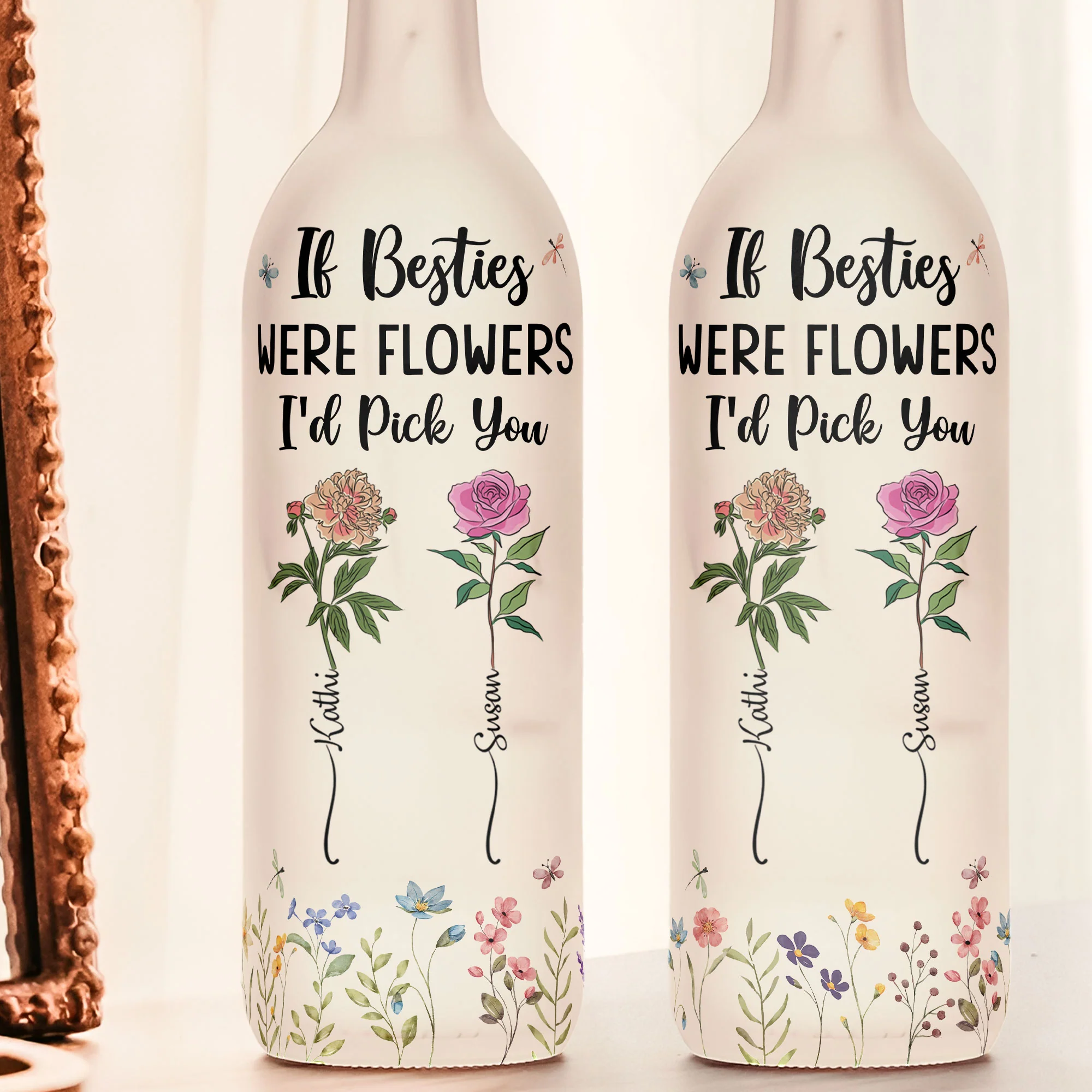 If Besties Were Flowers I'd Pick You - Personalized Bottle Lamp - Image 2
