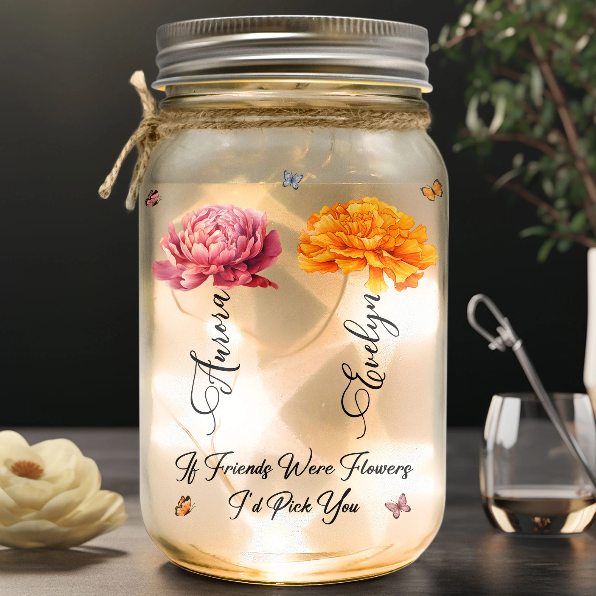 If Friends Were Flowers I’d Pick You Friendship - Personalized Mason Jar Light - Image 4