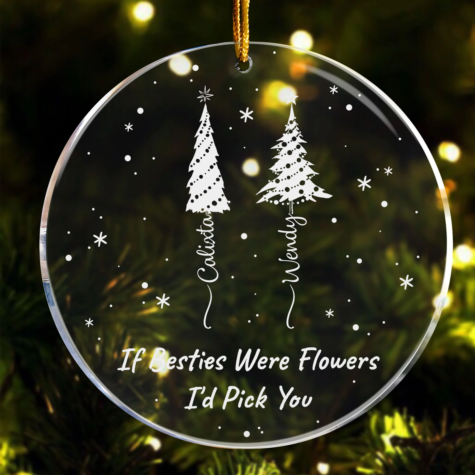 If Friends Were Flowers I'd Pick You - Personalized Acrylic Ornament - Image 4
